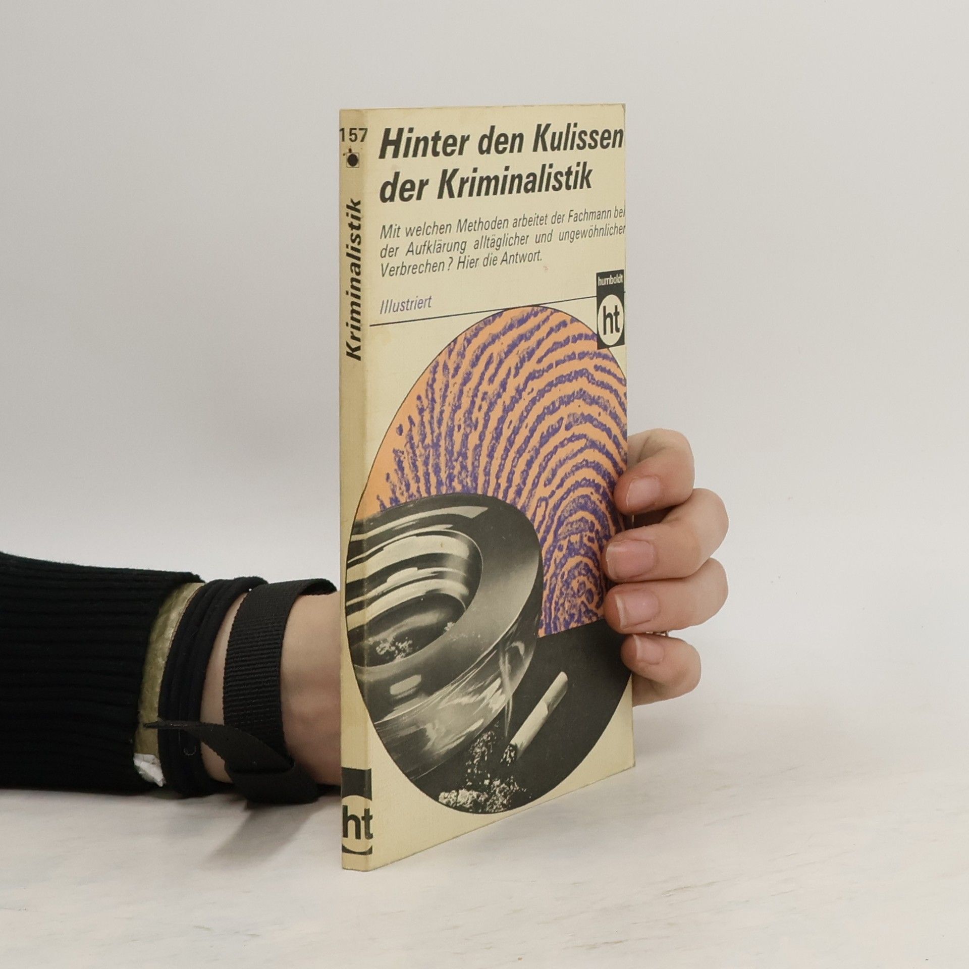 Hinter den Kulissen der Kriminalistik