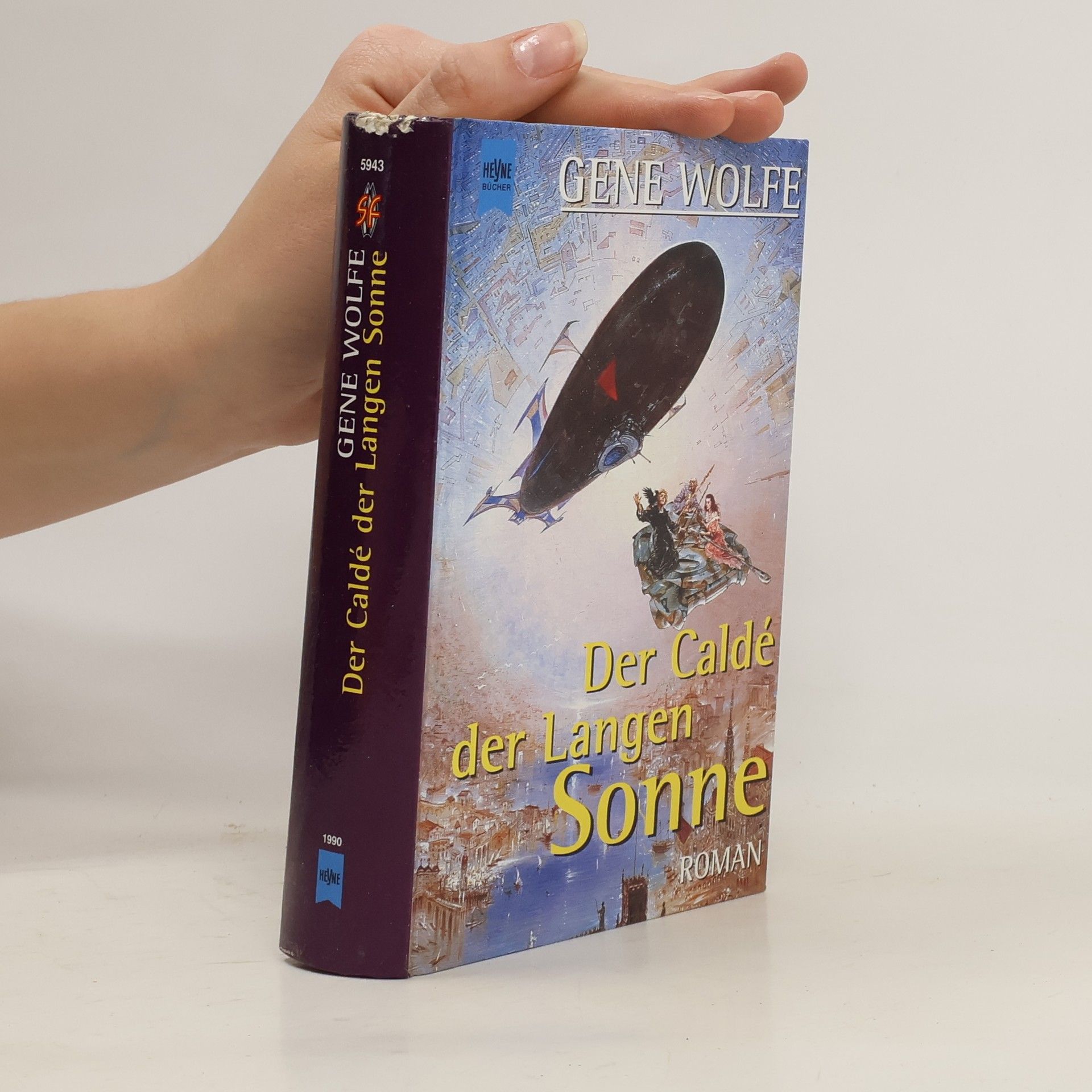 Gene Wolfe Der Caldé der langen Sonne