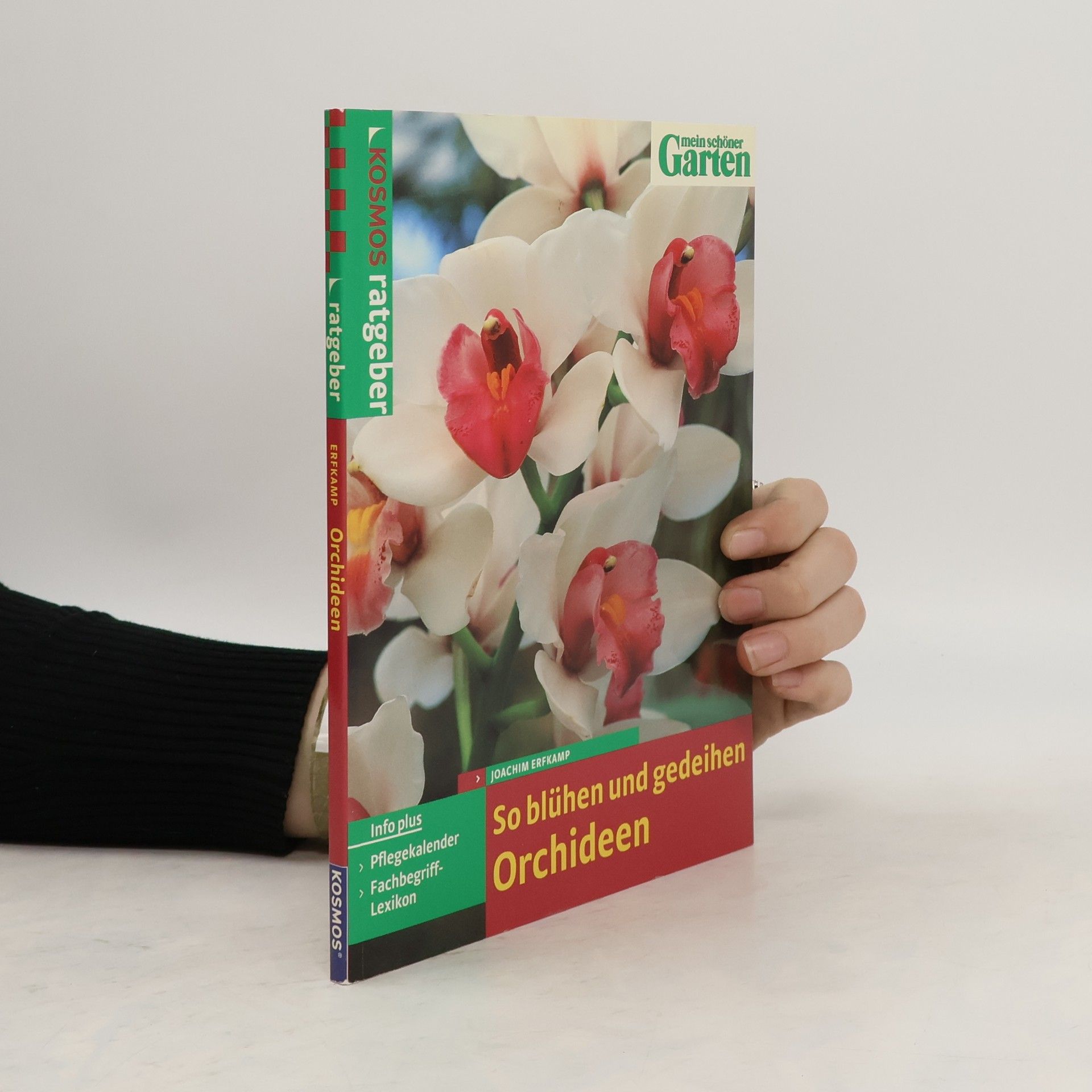 Joachim Erfkamp So blühen und gedeihen Orchideen