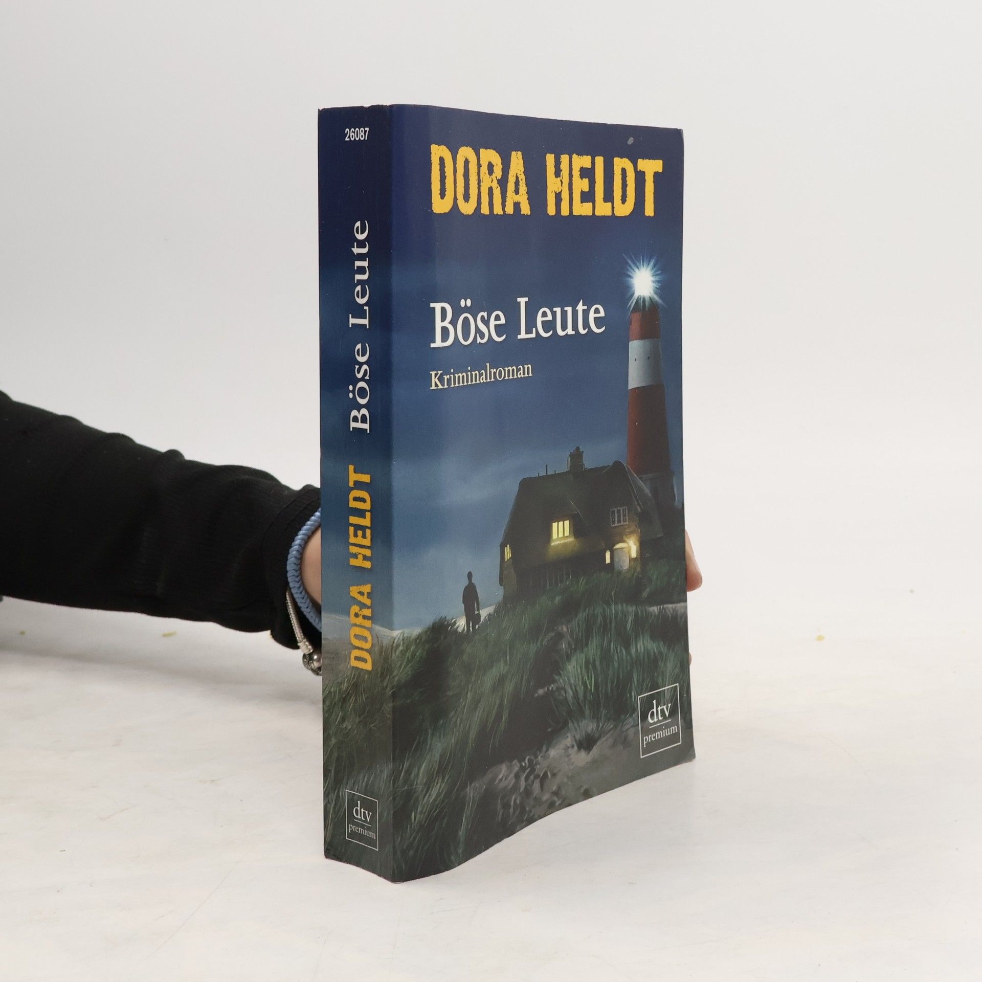 Dora Heldt Böse Leute