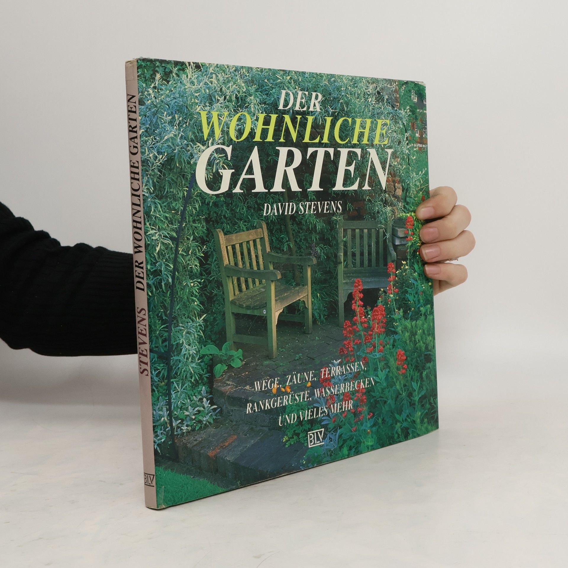 David Stevens Der wohnliche Garten