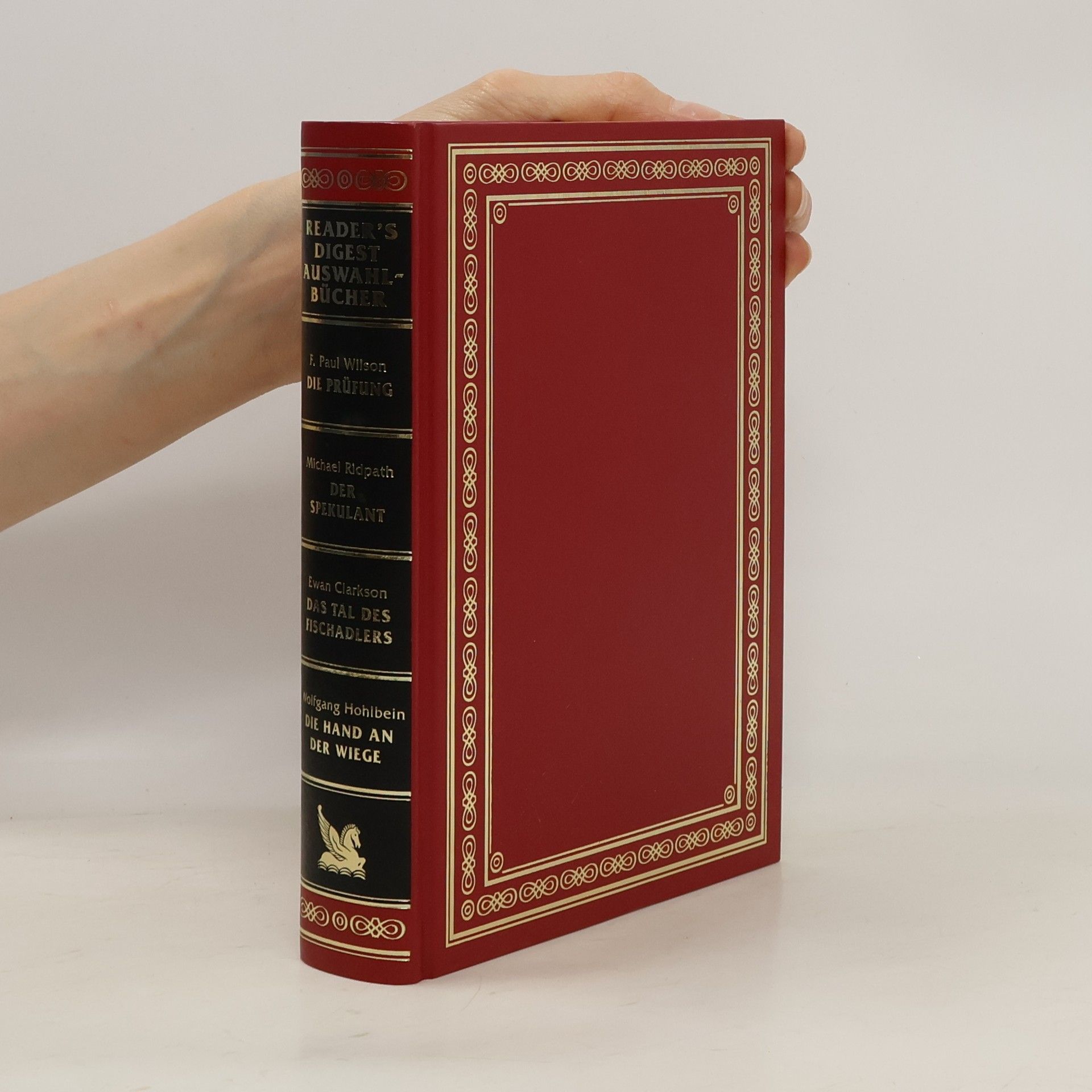 kolektiv Reader´s Digest Auswahlbücher. Die Prüfung. Der Spekulant. Das tal des Fischadlers. Die Hand an der Wiege.