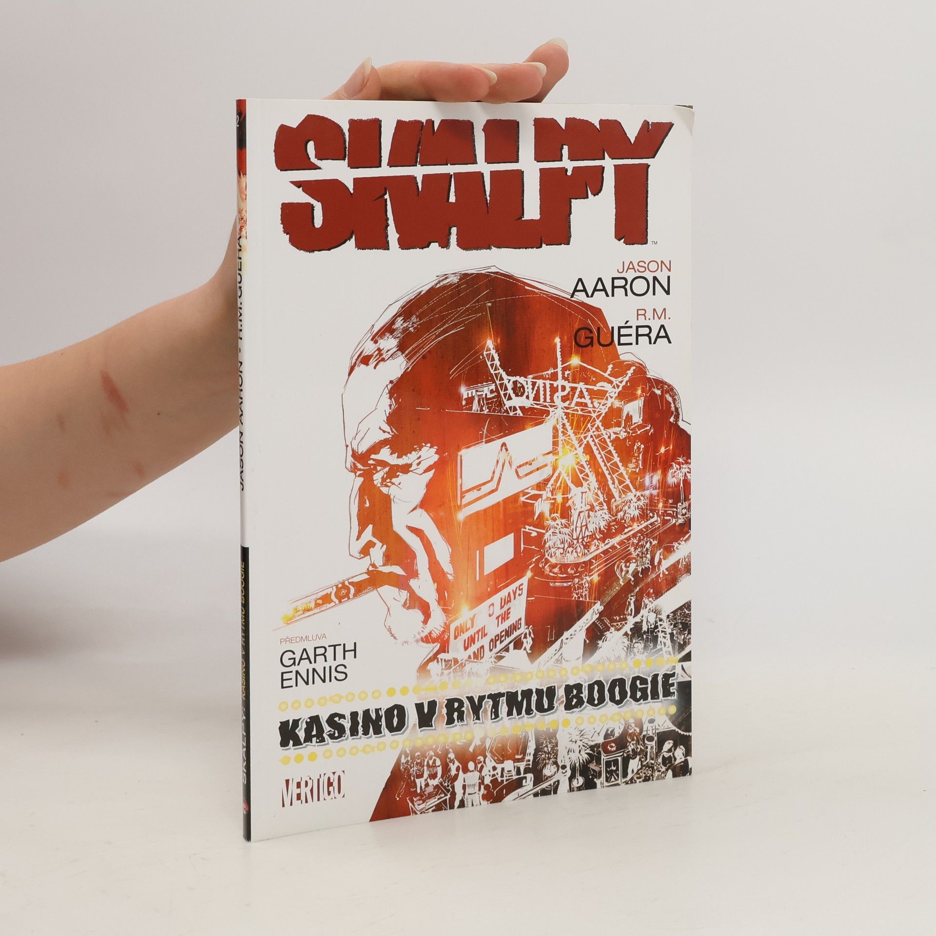 Jason Aaron Skalpy. Kasino v rytmu boogie