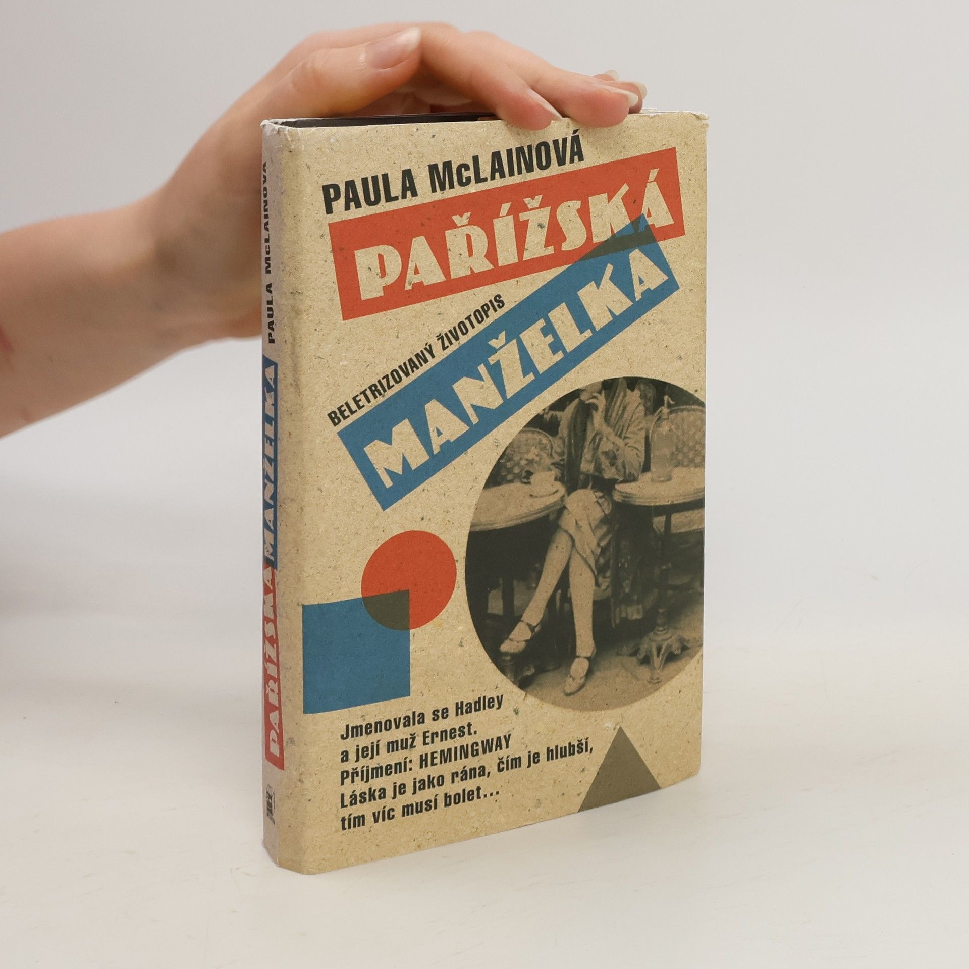 Paula McLain Pařížská manželka