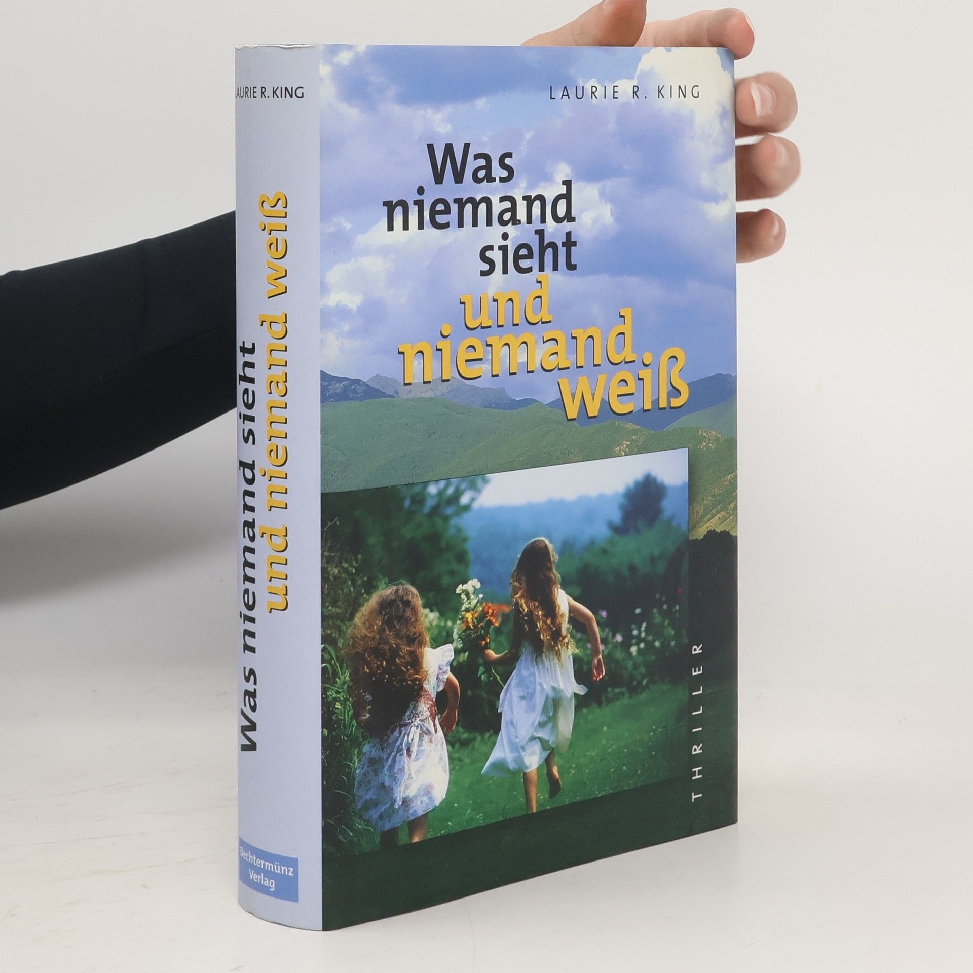 Laurie R. King Was niemand sieht und niemand weiß