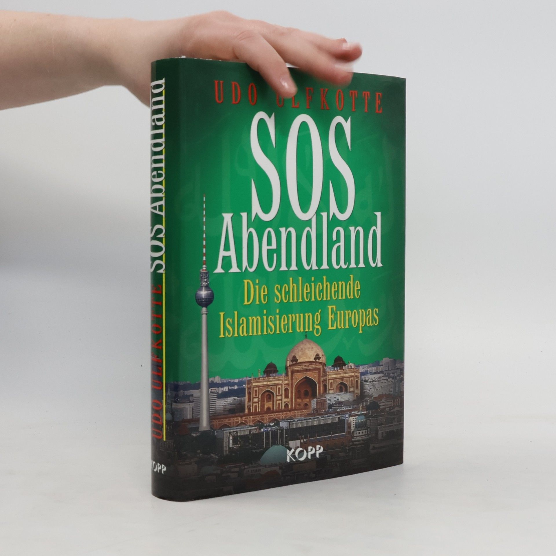 Udo Ulfkotte SOS Abendland
