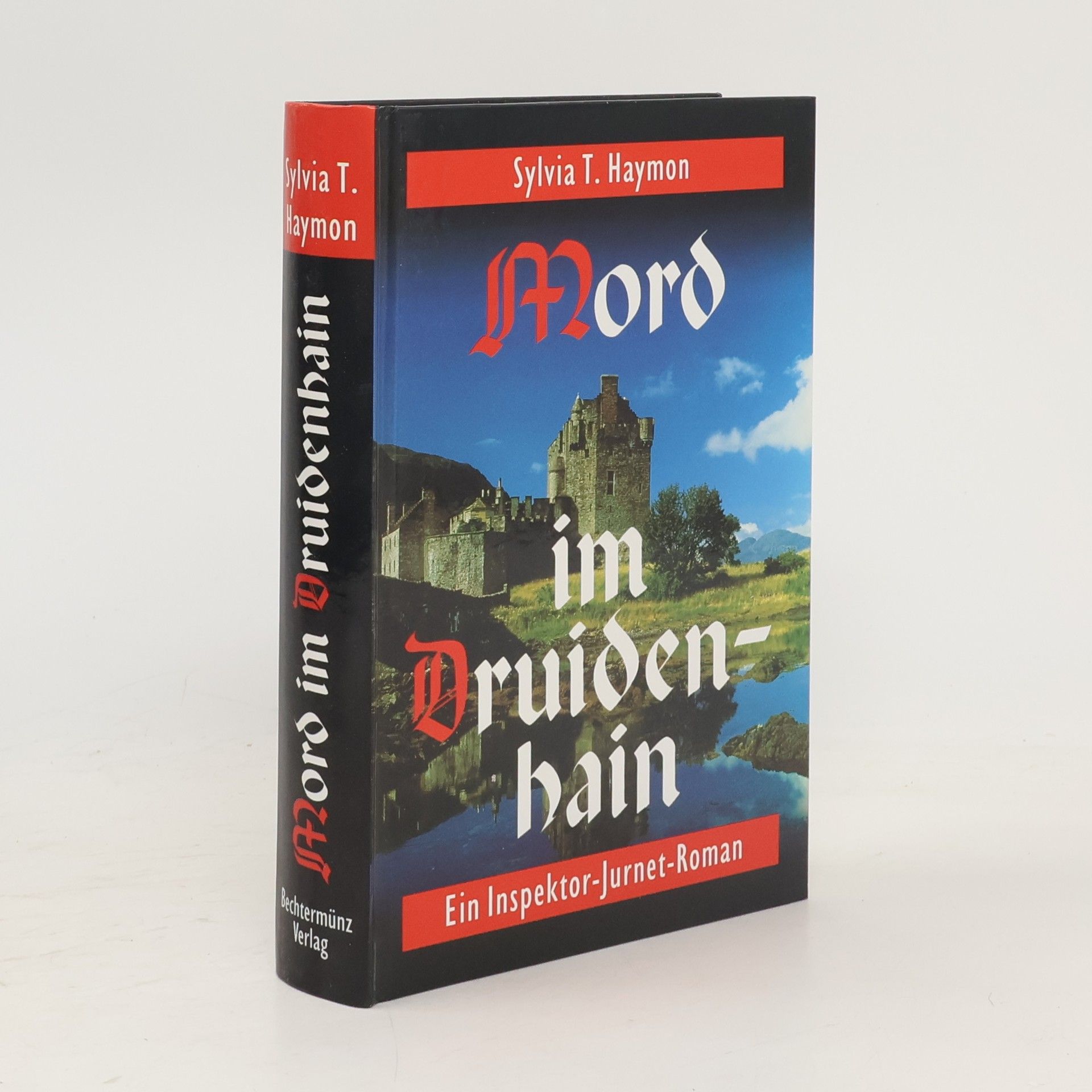 Sylvia T. Haymon Mord im Druidenhain