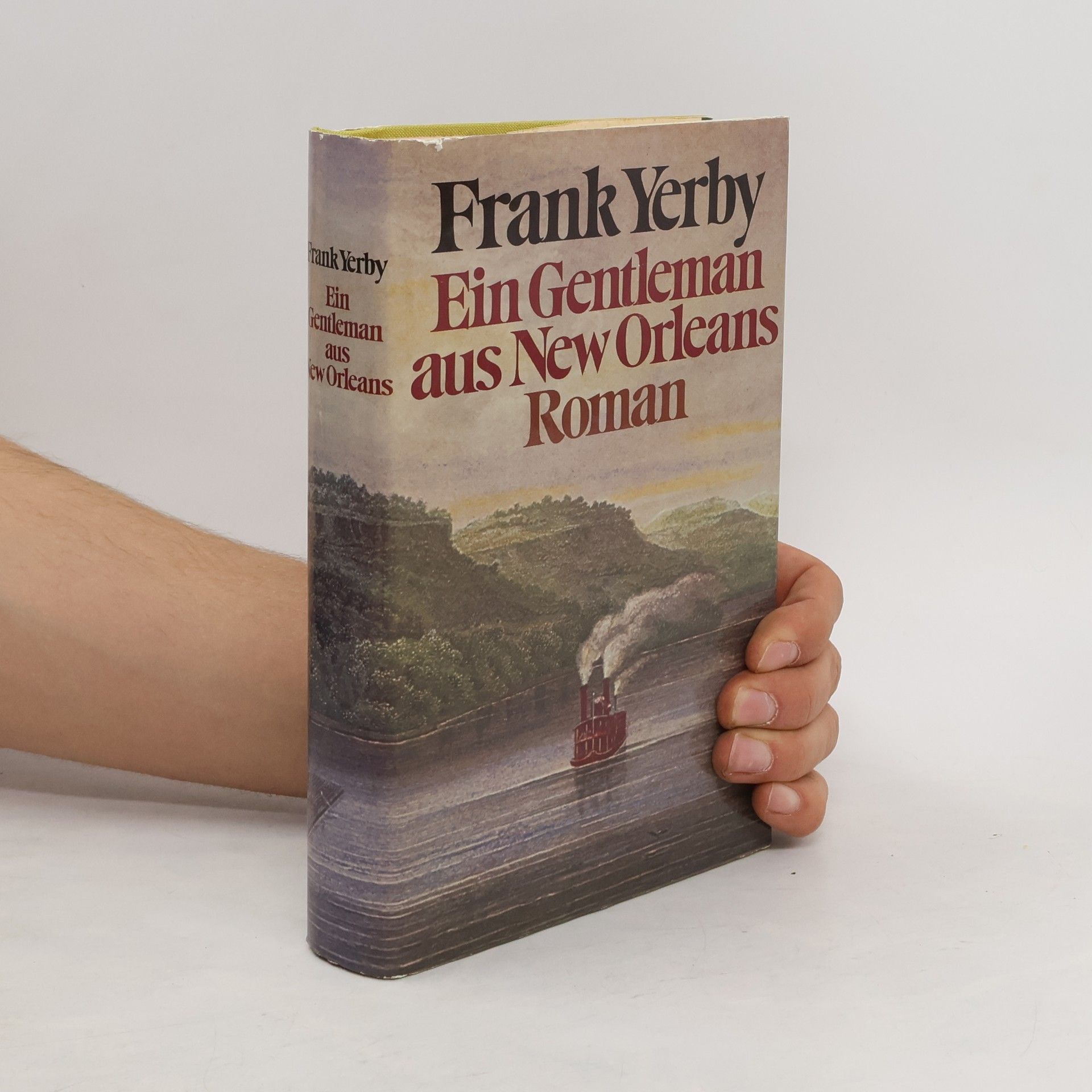 Frank Yerby Ein Gentleman aus New Orleans