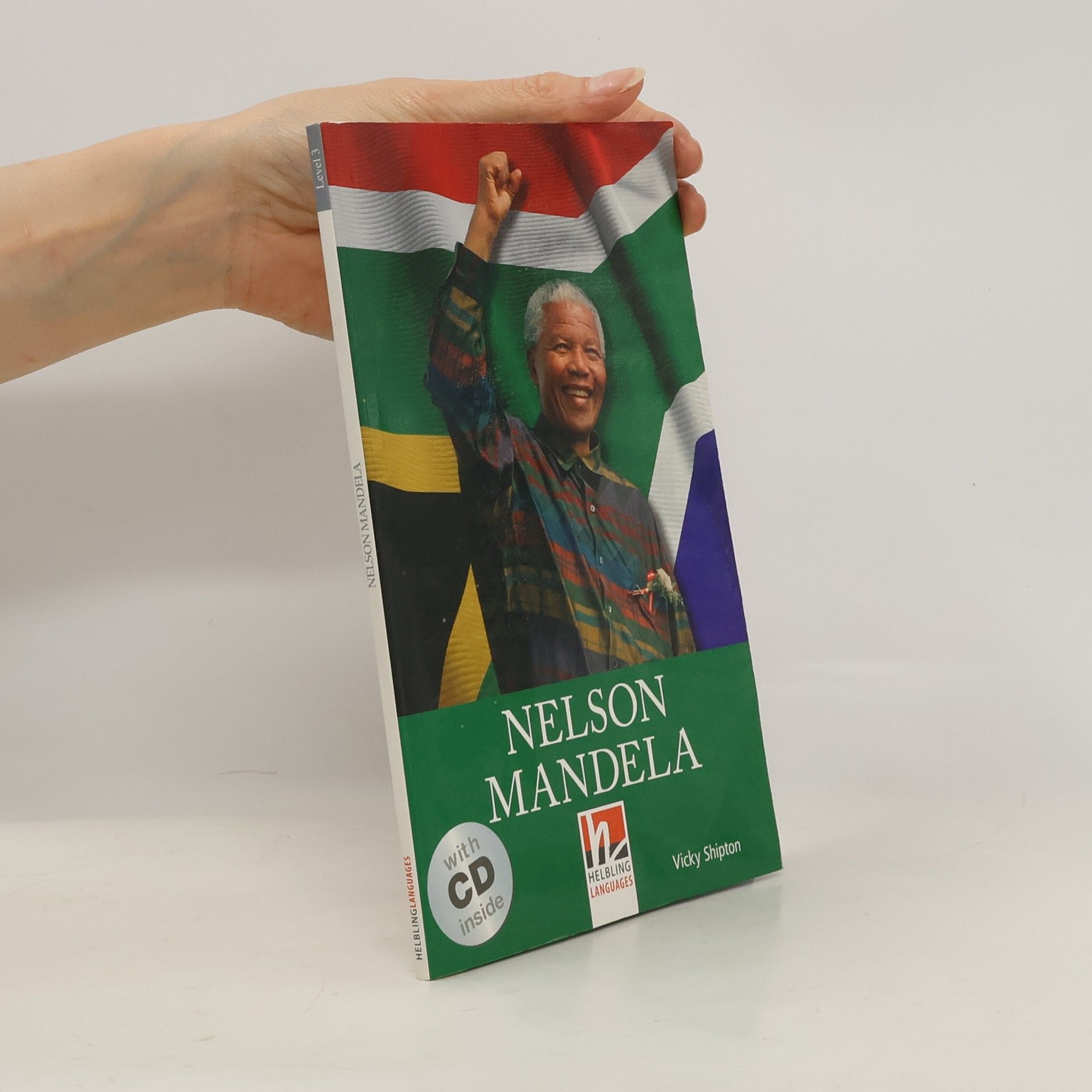 Vicky Shipton Nelson Mandela, m. 1 Audio-CD