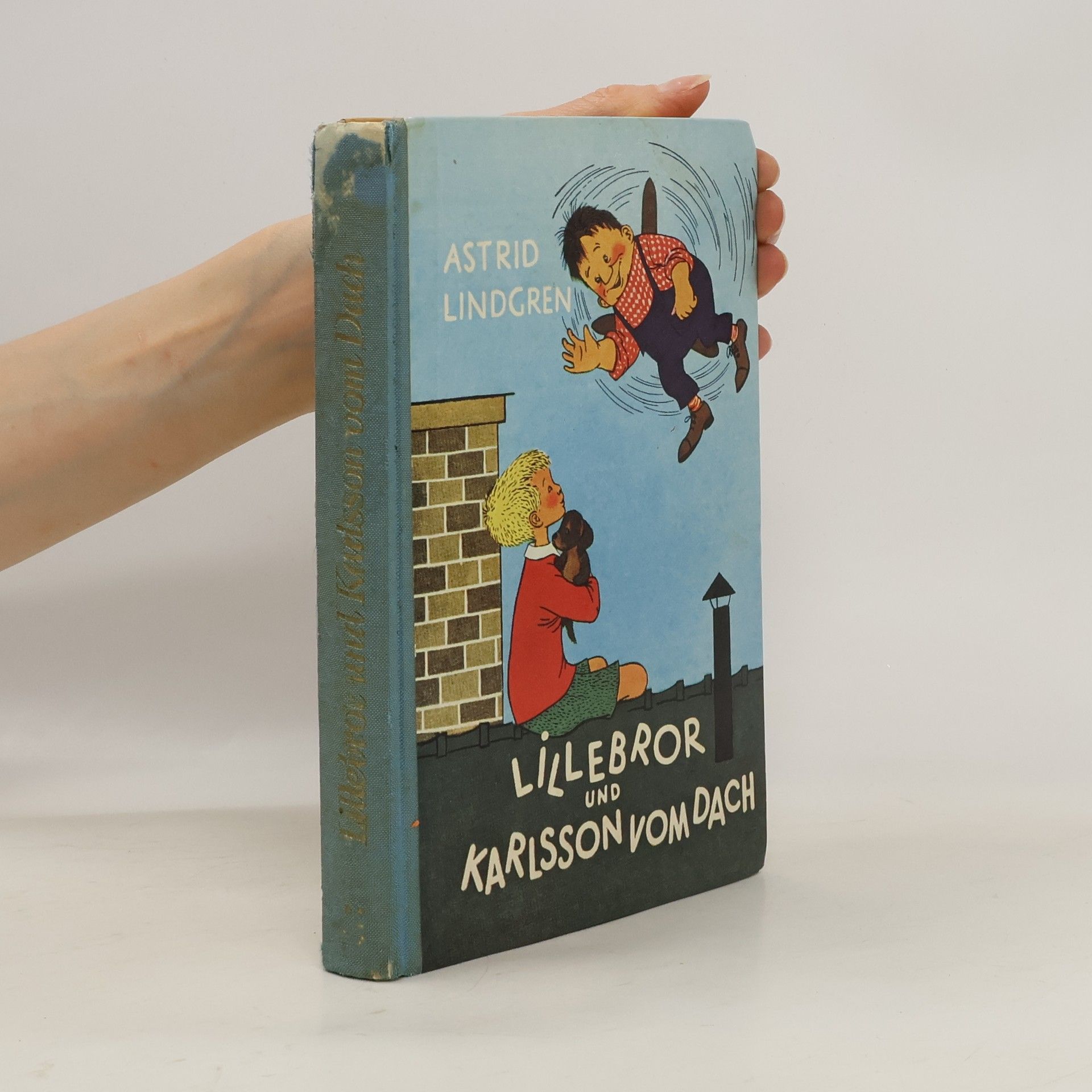 Astrid Lindgren Lillebror und Karlsson vom dach