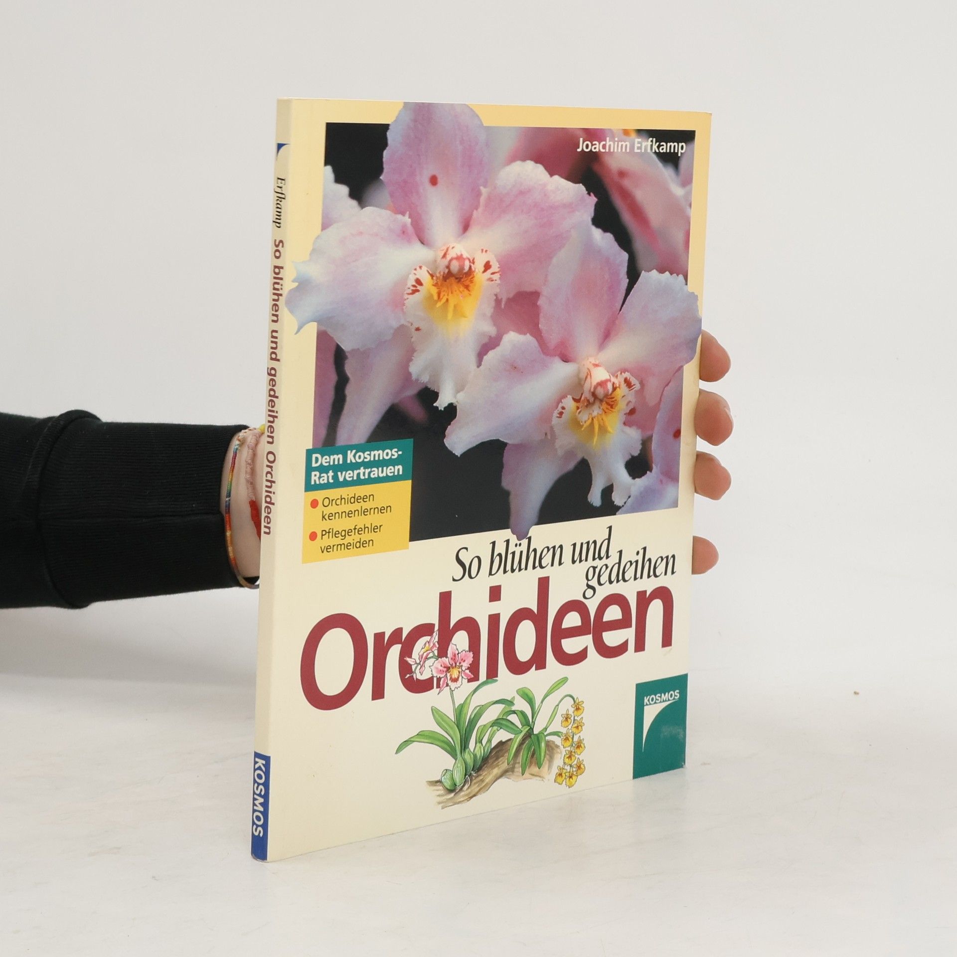 Joachim Erfkamp So blühen und gedeihen Orchideen