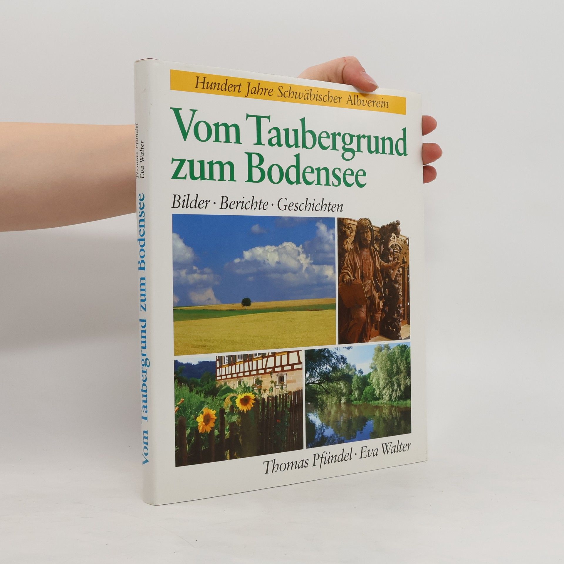Thomas Pfündel Vom Taubergrund zum Bodensee
