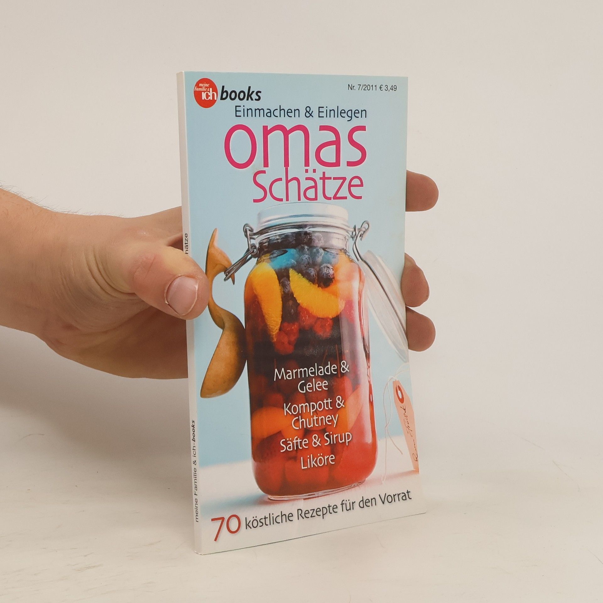 Collectif d'auteurs Einmachen & Einlagen. Omas Schätze