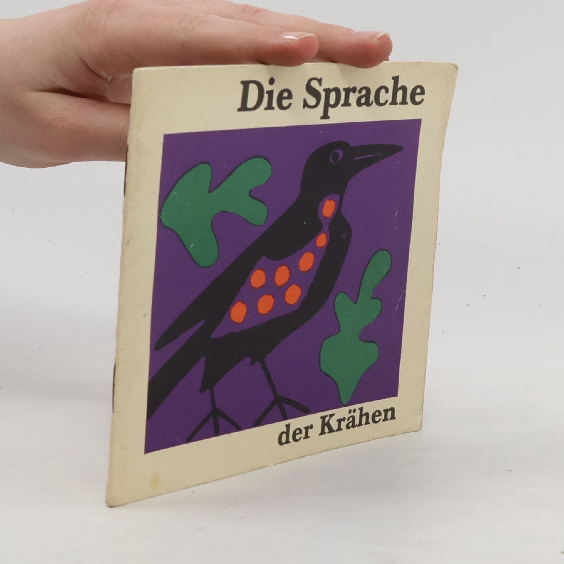 Autorenkollektiv Die Sprache. Der Krähen