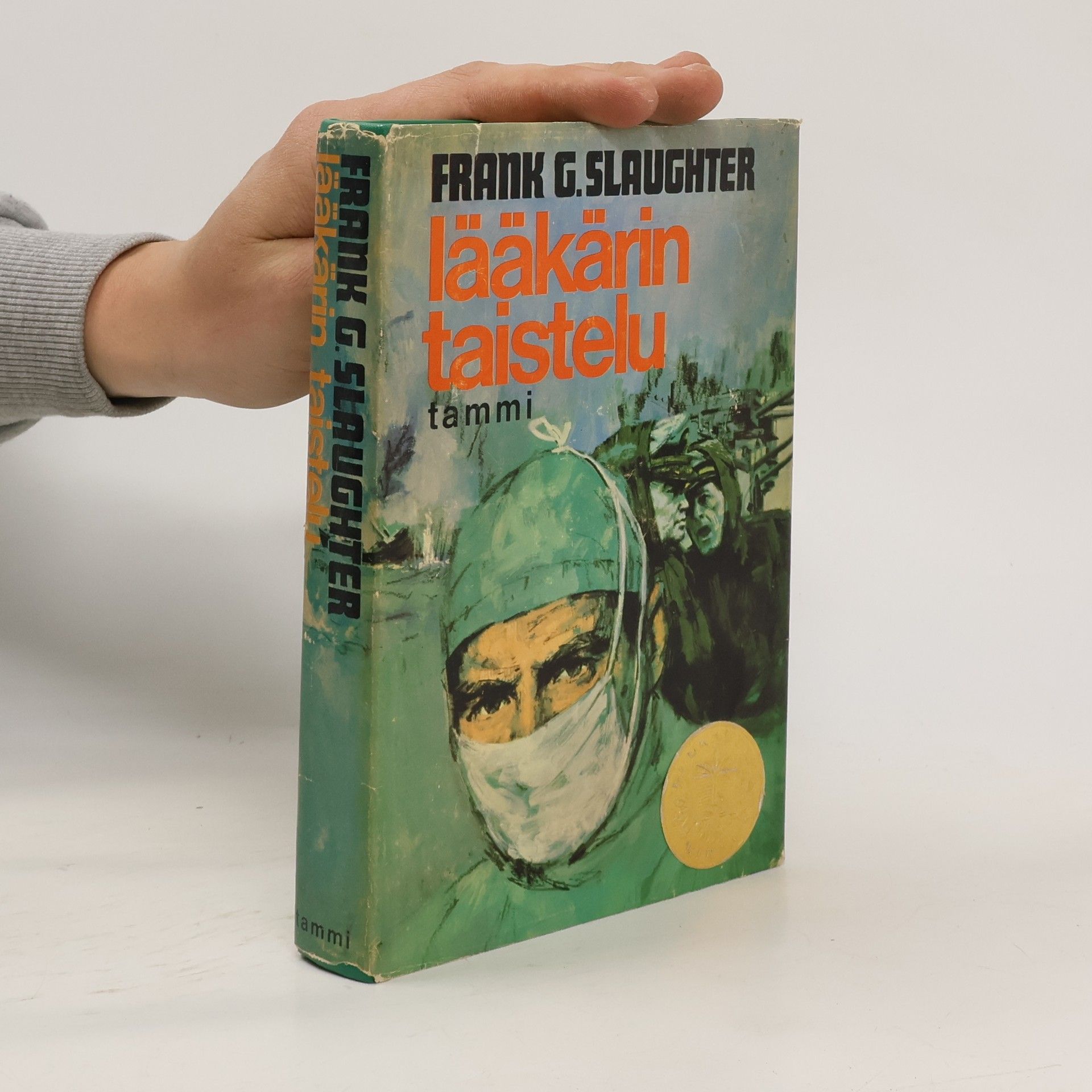 Frank G. Slaughter lääkärin taistelu