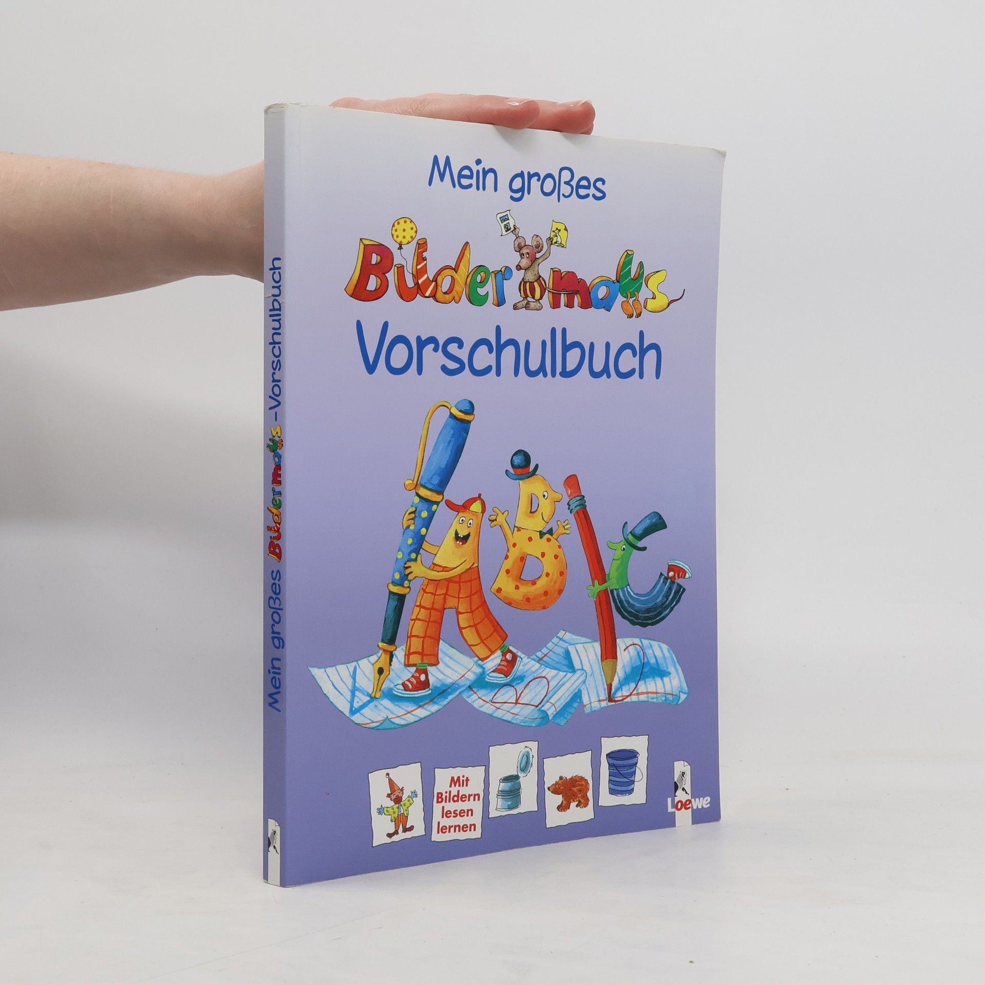 Rebecca Schmalz Mein großes Bildermaus-Vorschulbuch