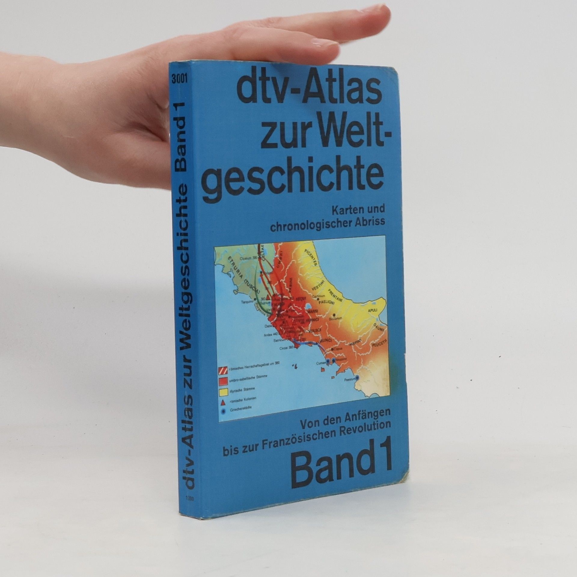 kolektiv Dtv-Atlas Weltgeschichte. Band 1, Von den Anfängen bis zur Französischen Revolution