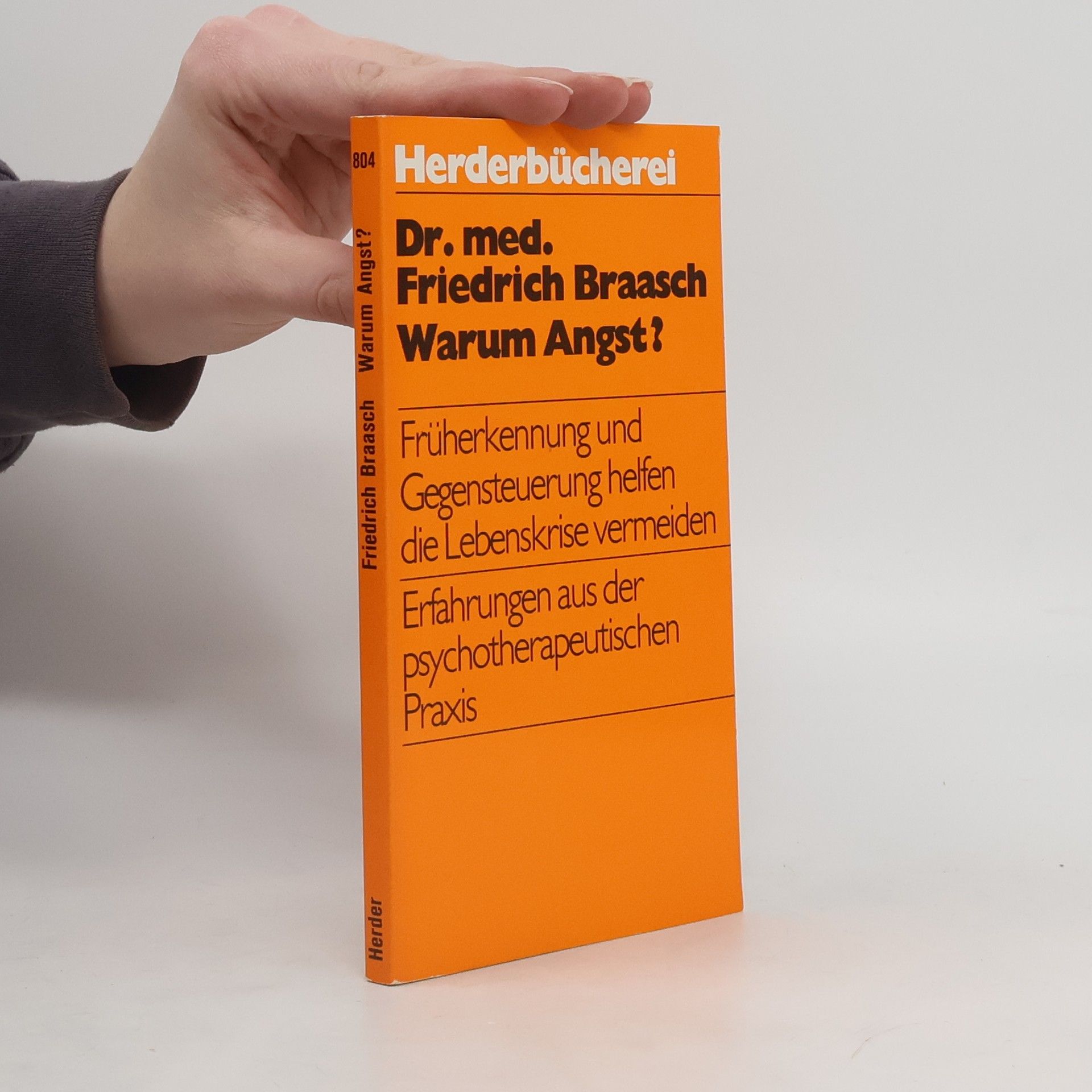 Friedrich Braasch Warum Angst?