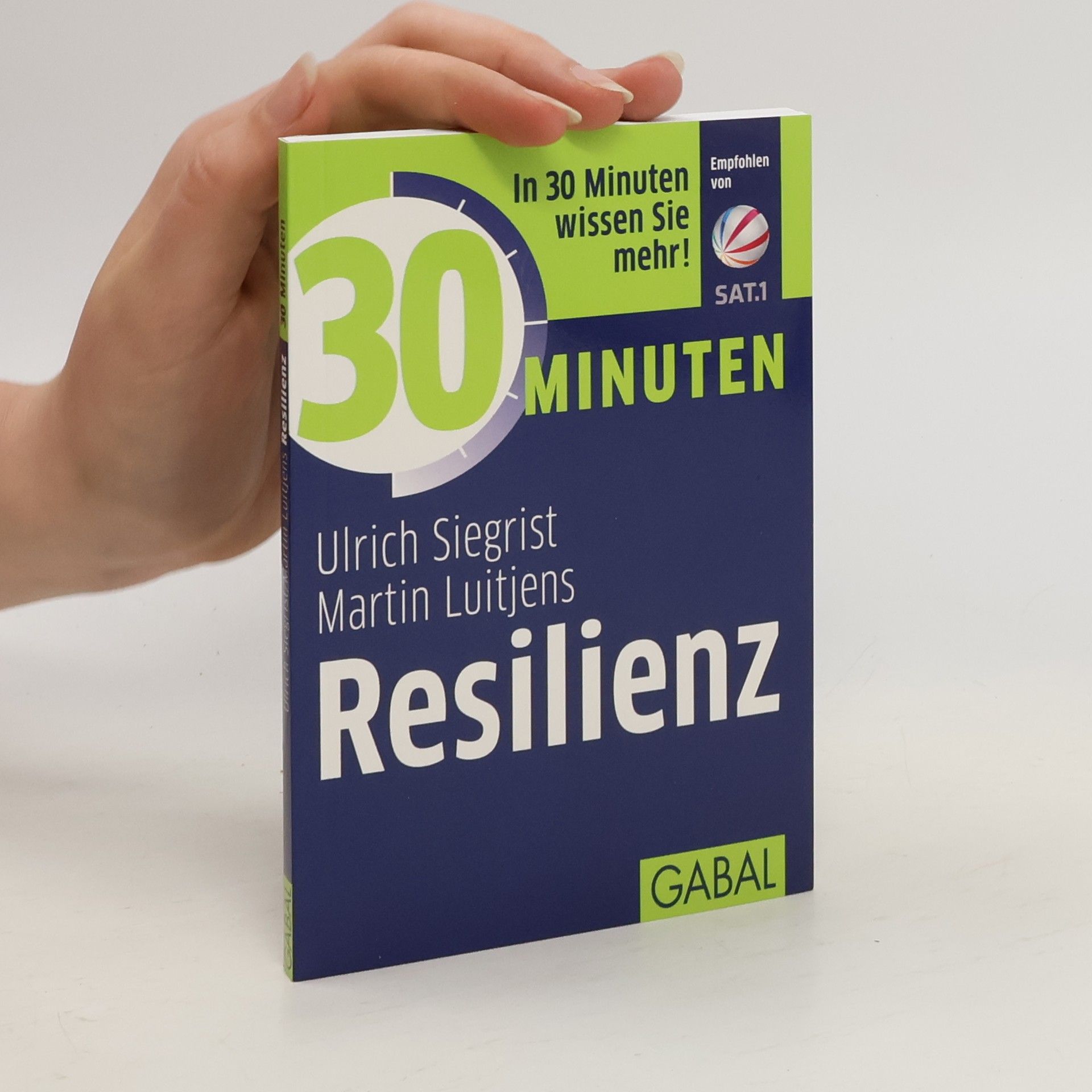 Ulrich Siegrist 30 Minuten Resilienz