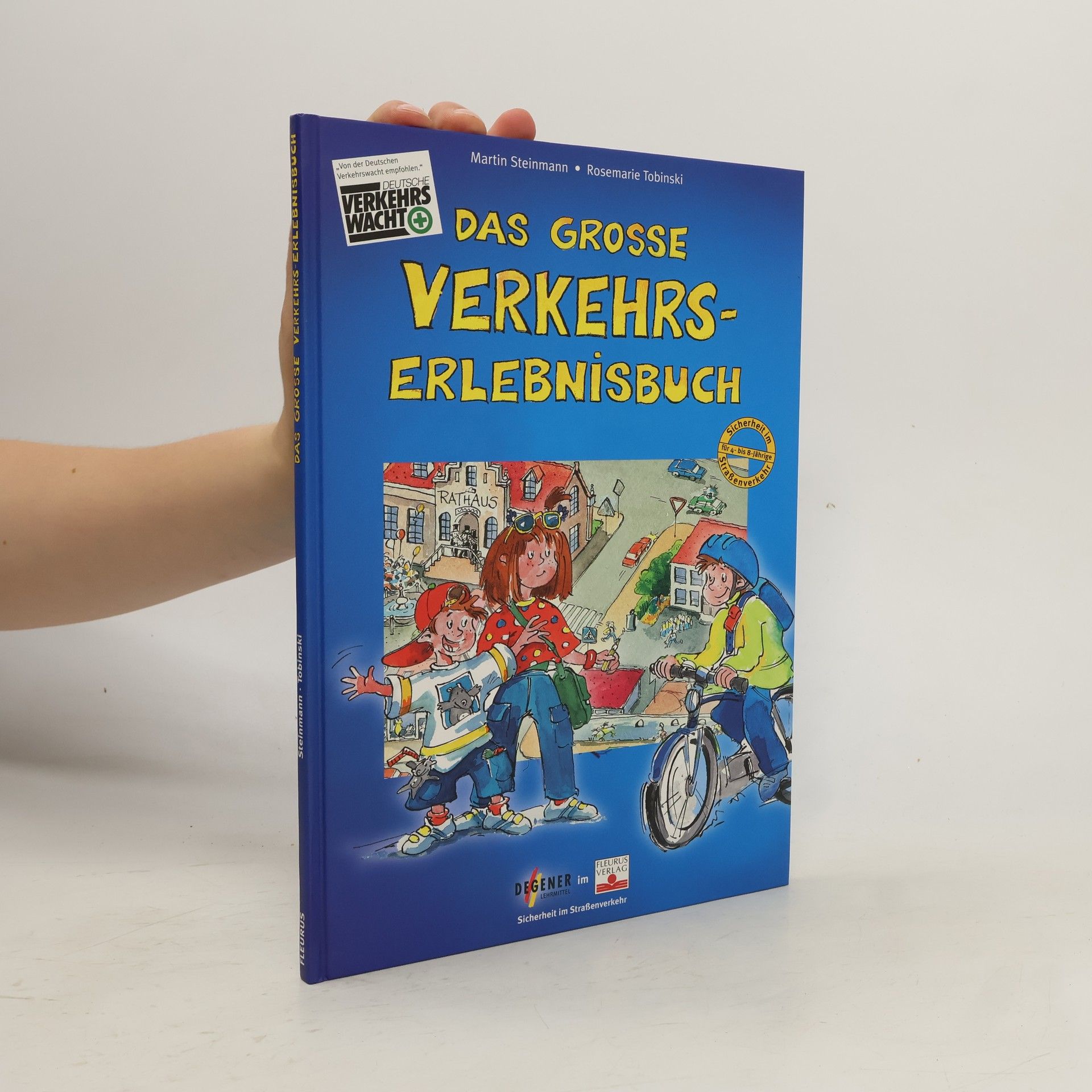 Martin Steinmann Das große Verkehrs-Erlebnisbuch