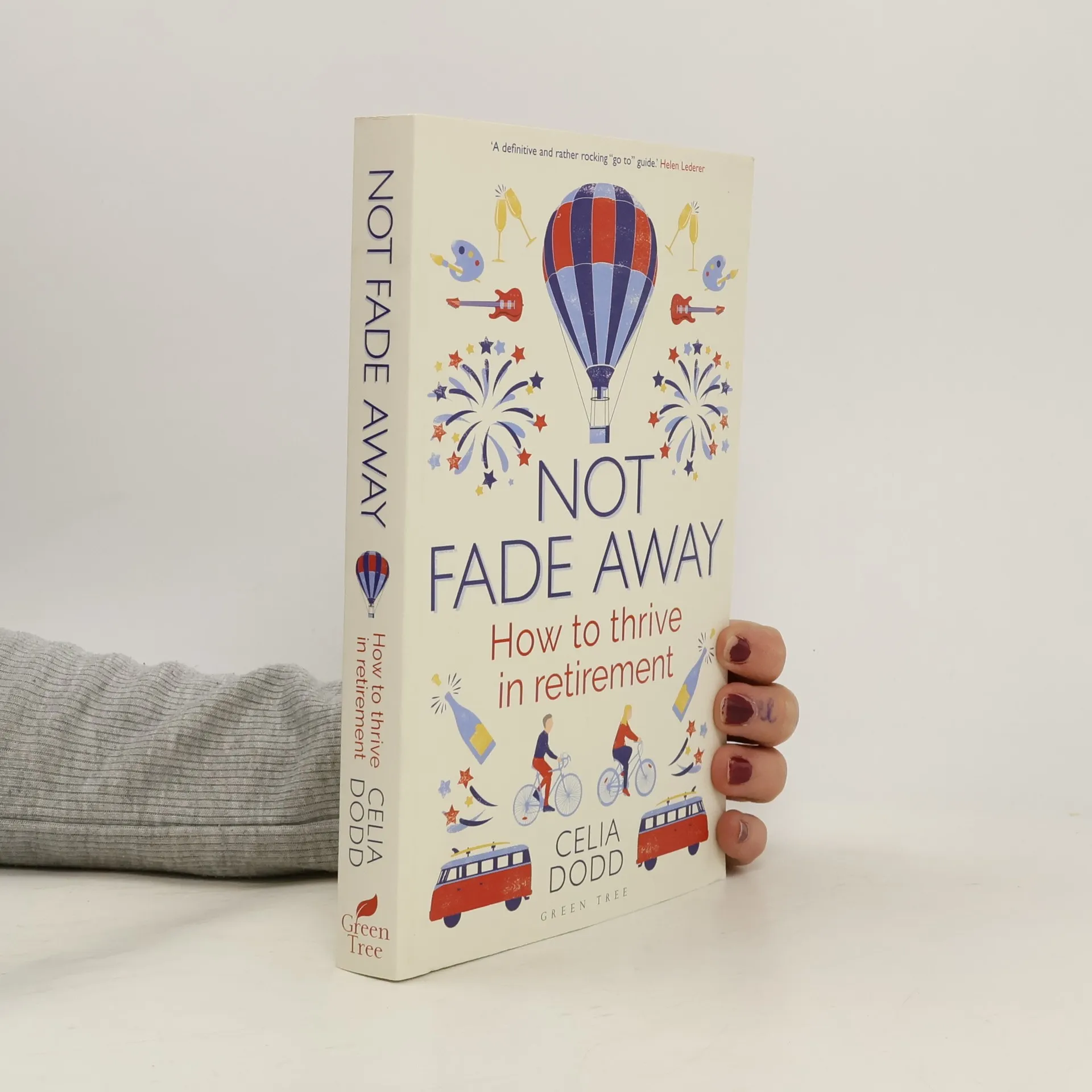Not Fade Away | Book | Paperback | Celia Dodd | EN