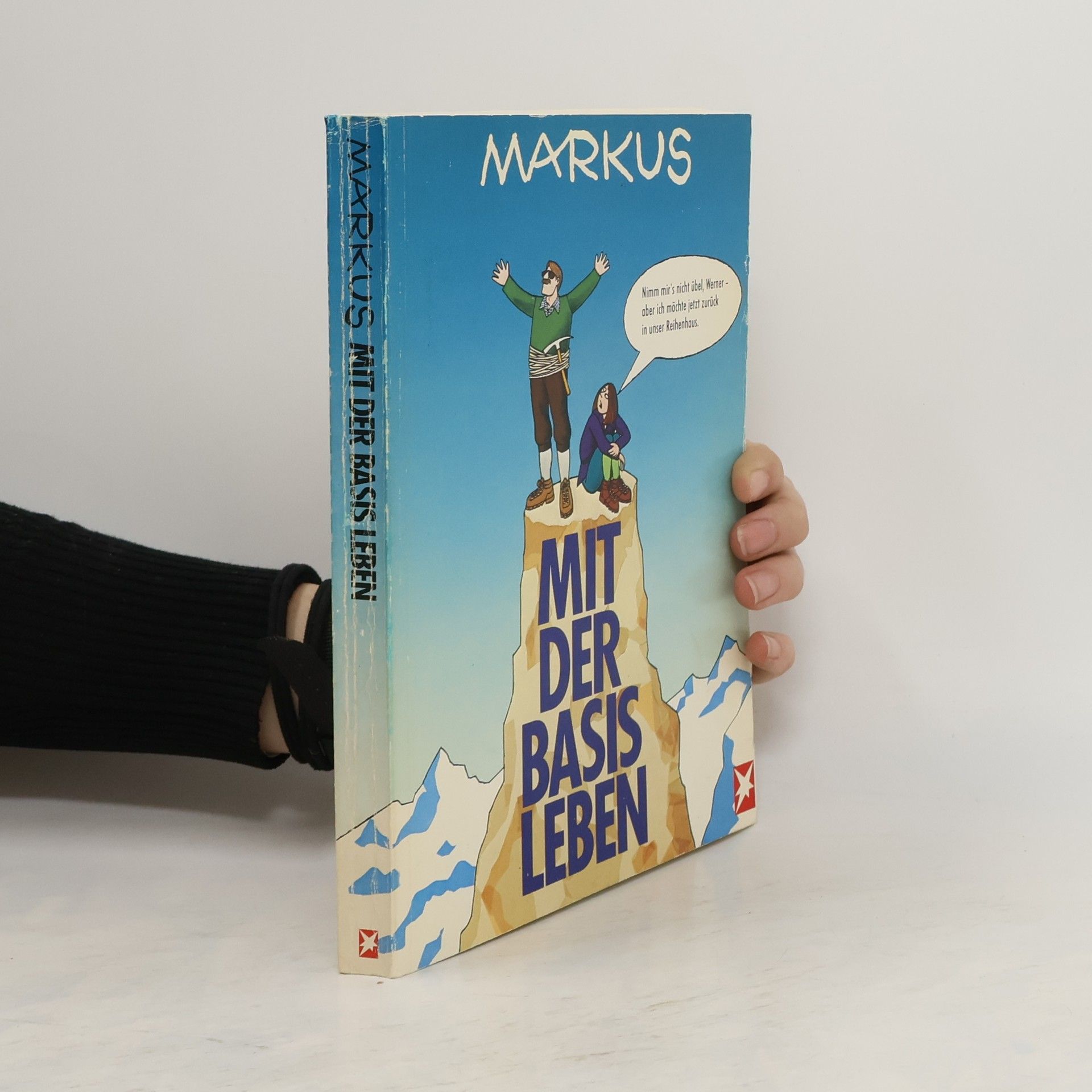 Markus Mit der Basis leben