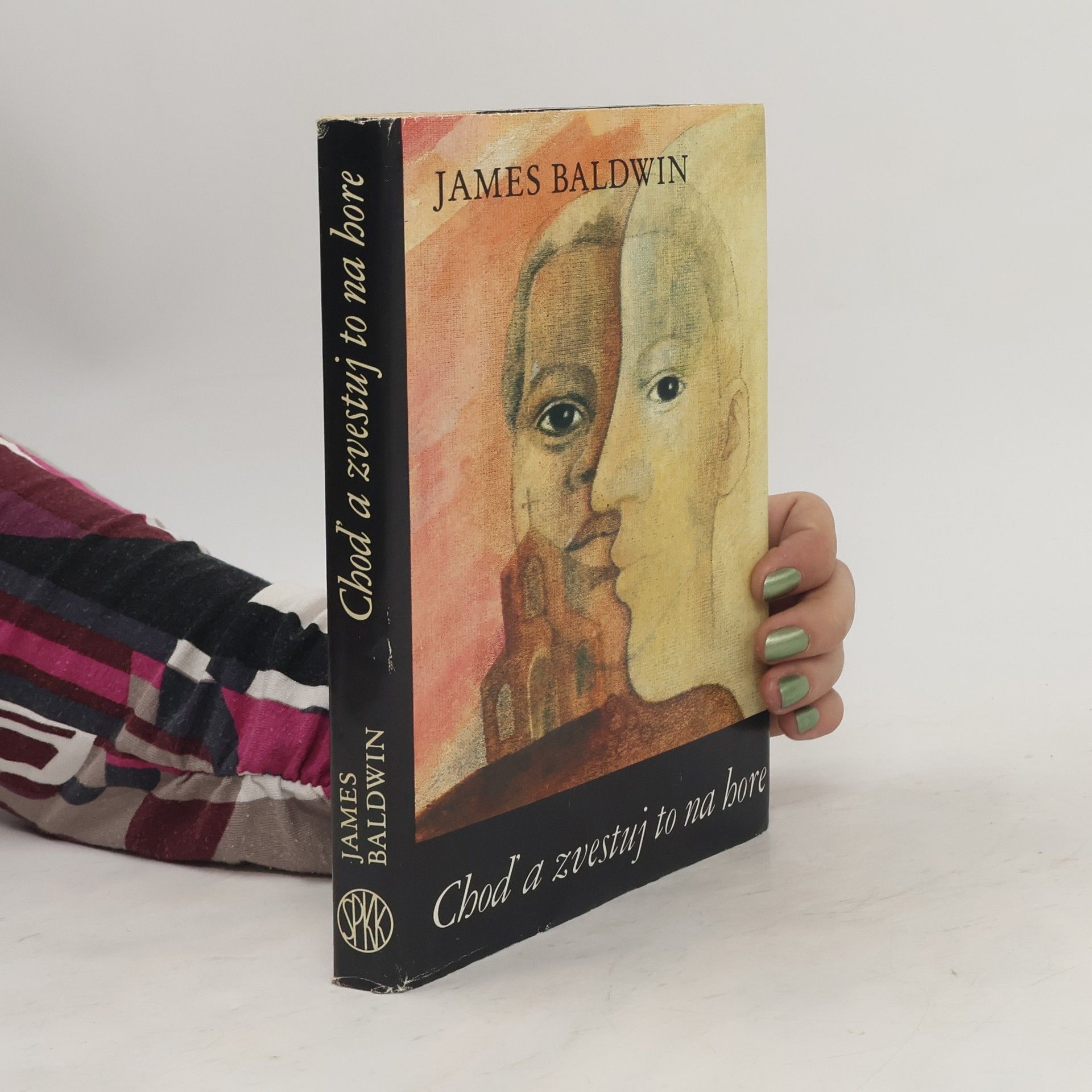 James Baldwin Choď a zvestuj to na hore