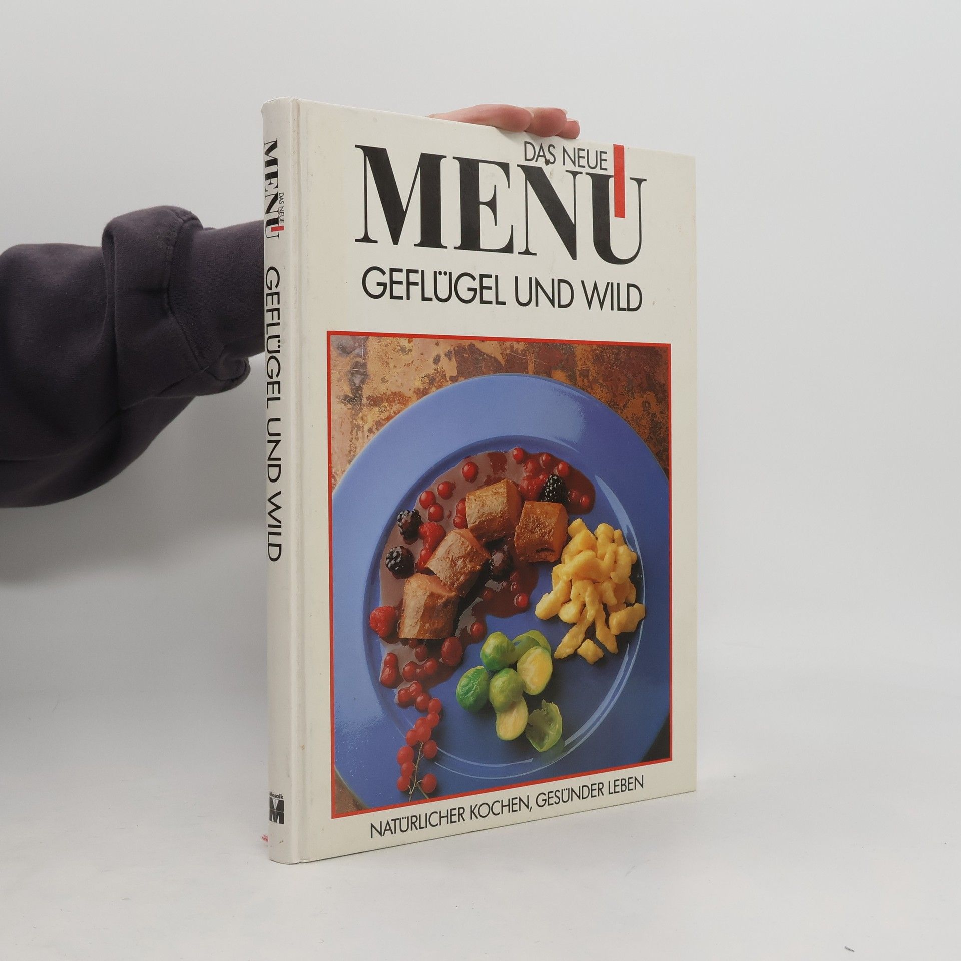 Autorenkollektiv Das neue Menu. Geflügel und Wild