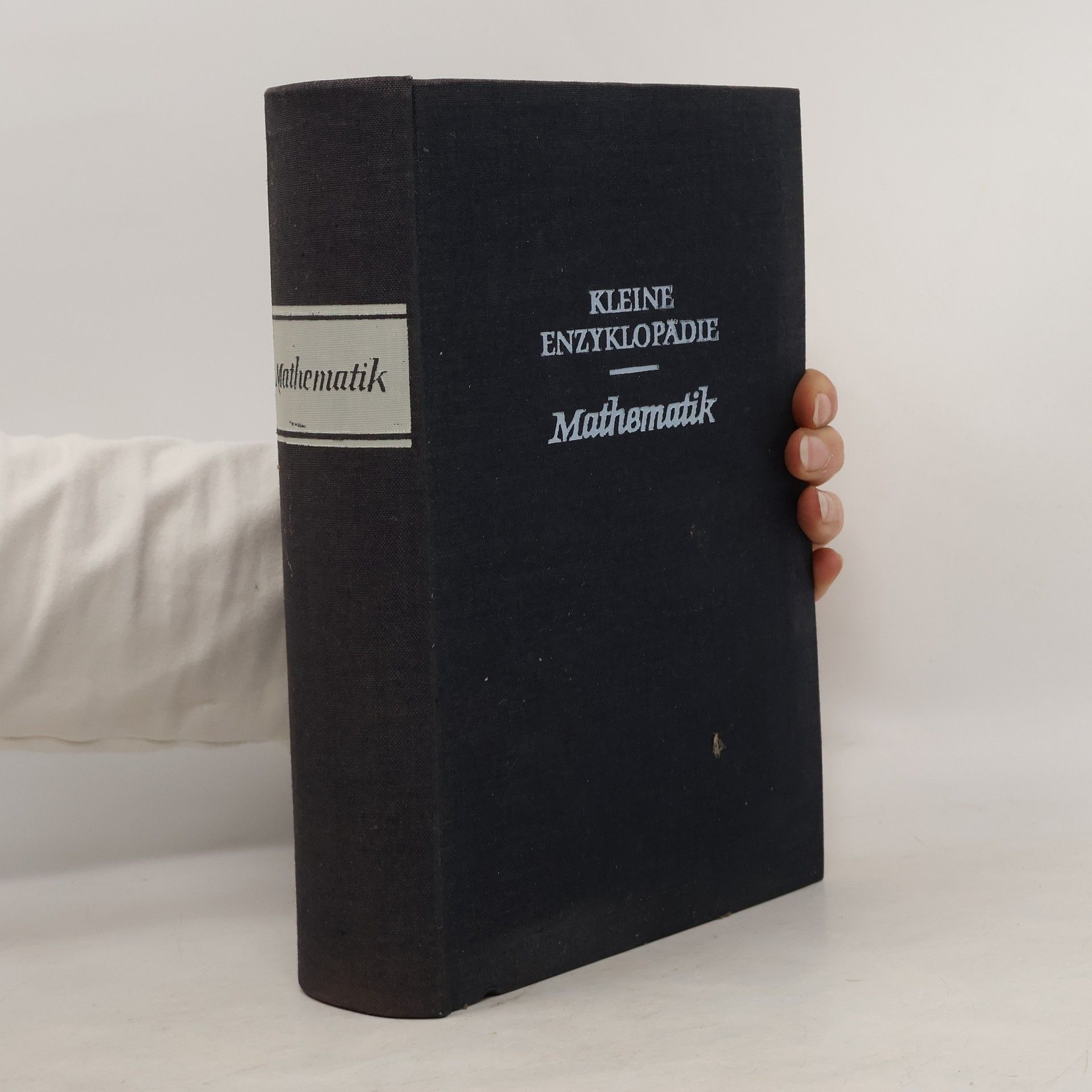 Autorenkollektiv Kleine Enzyklopädie. Mathematik
