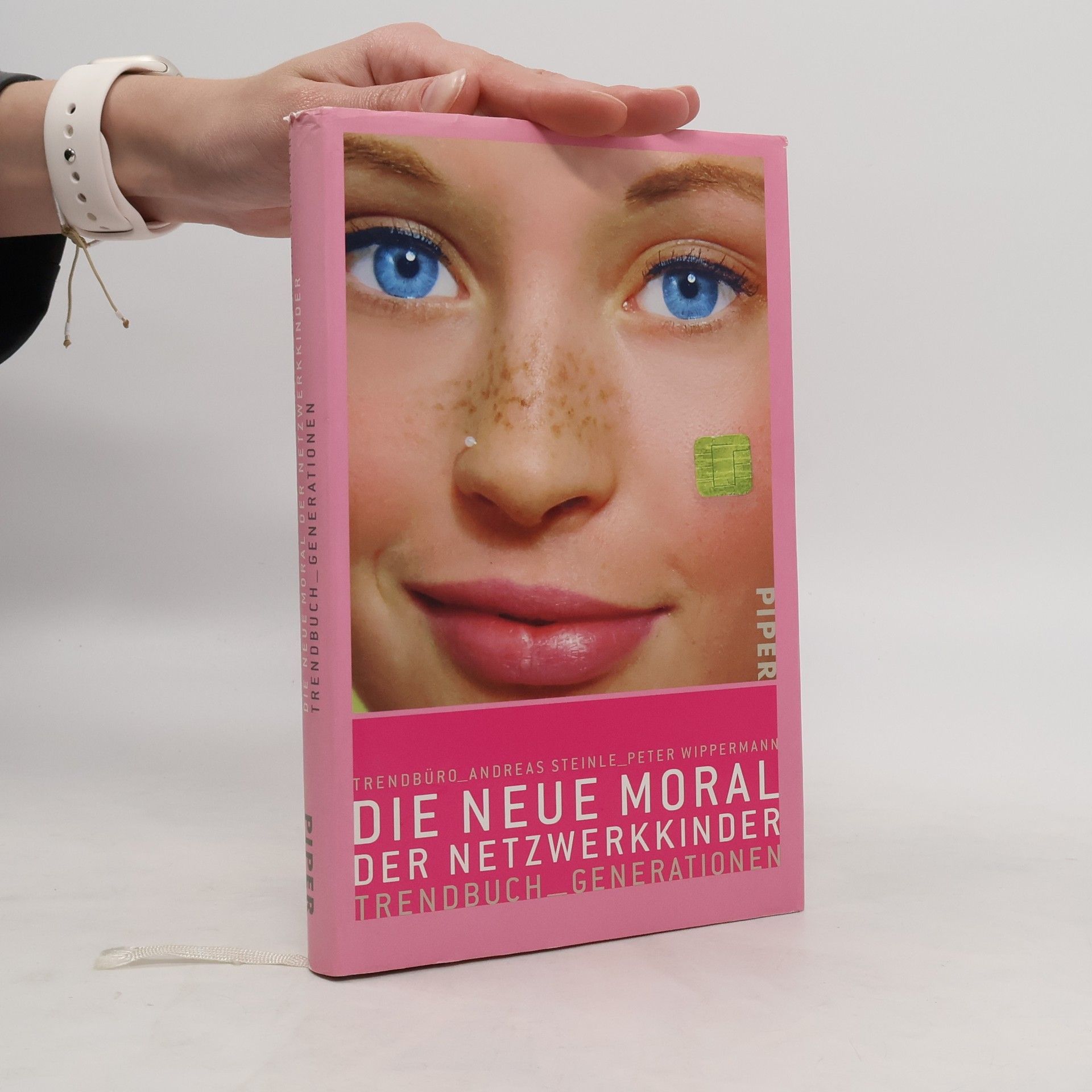 Andreas Steinle Die neue Moral der Netzwerkkinder