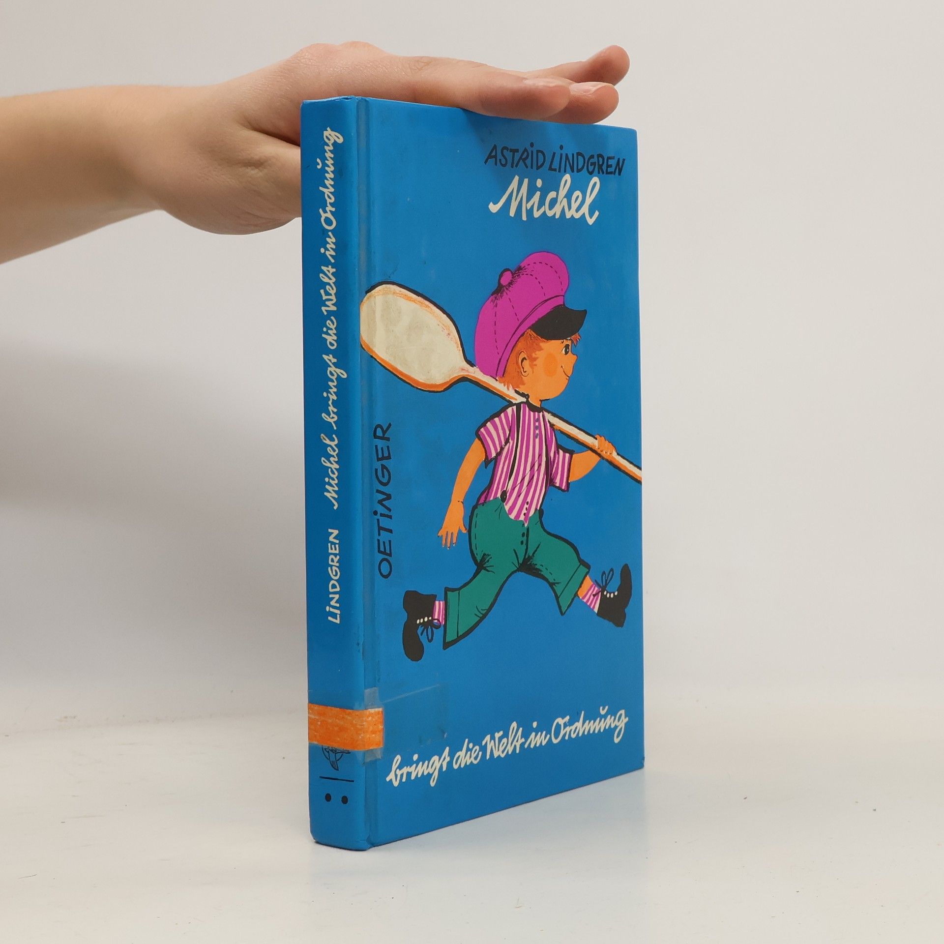 Astrid Lindgren Michel bringt die Welt in Ordnung