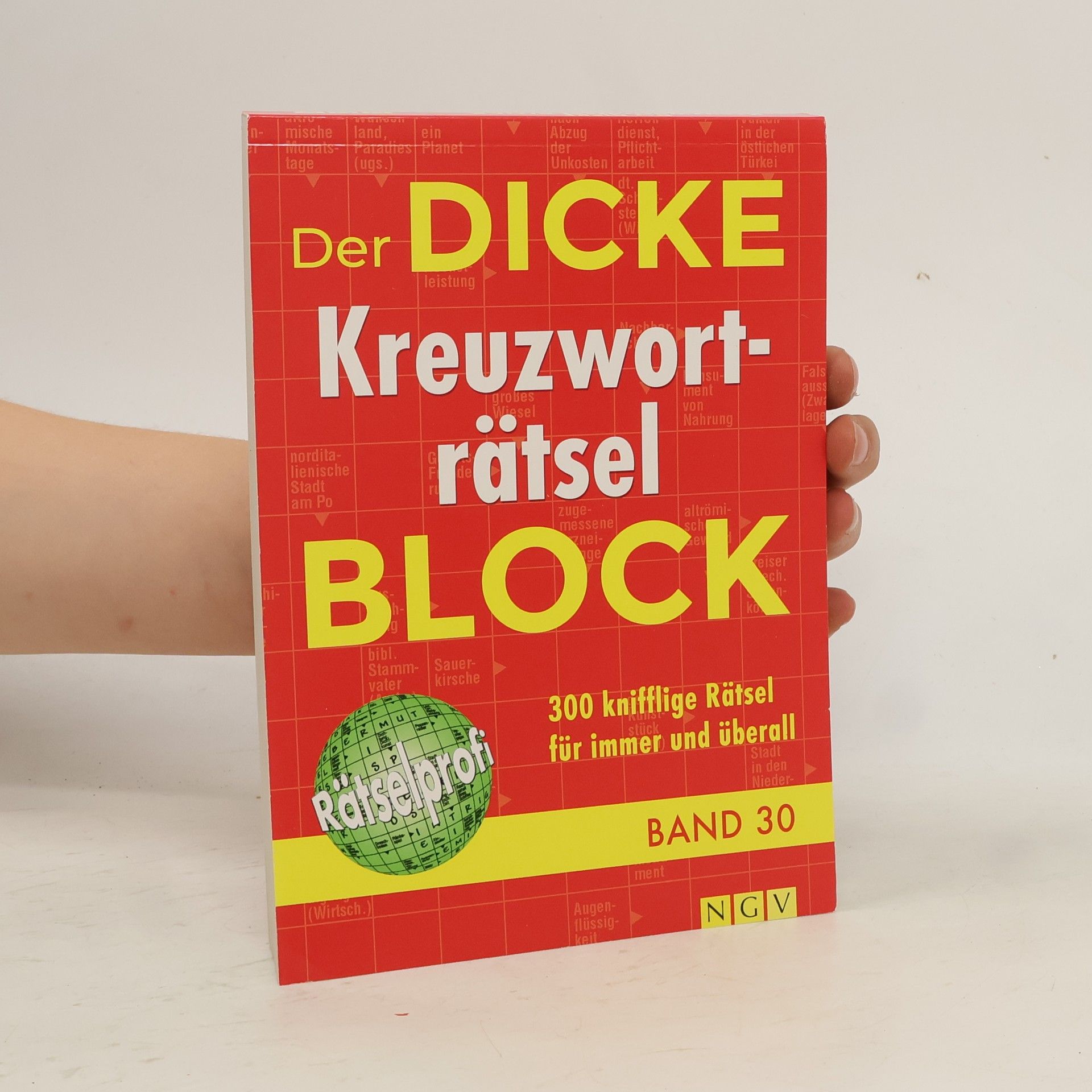 Collectif d'auteurs Der Dicke Kreuzworträtsel-Block. Band 30