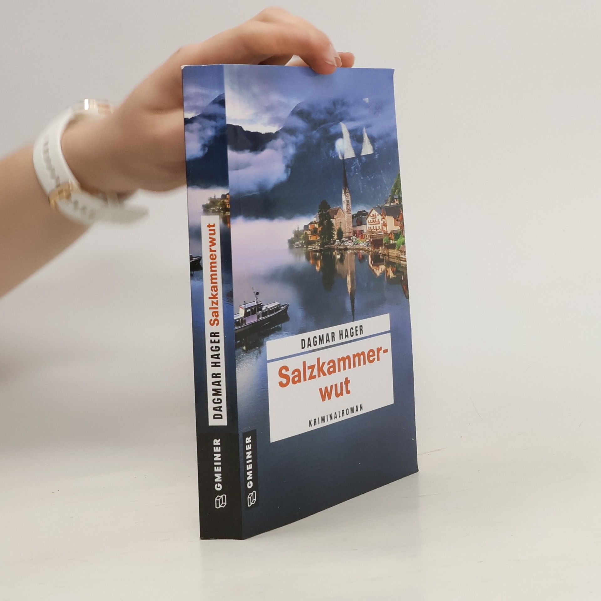Dagmar Hager Salzkammerwut
