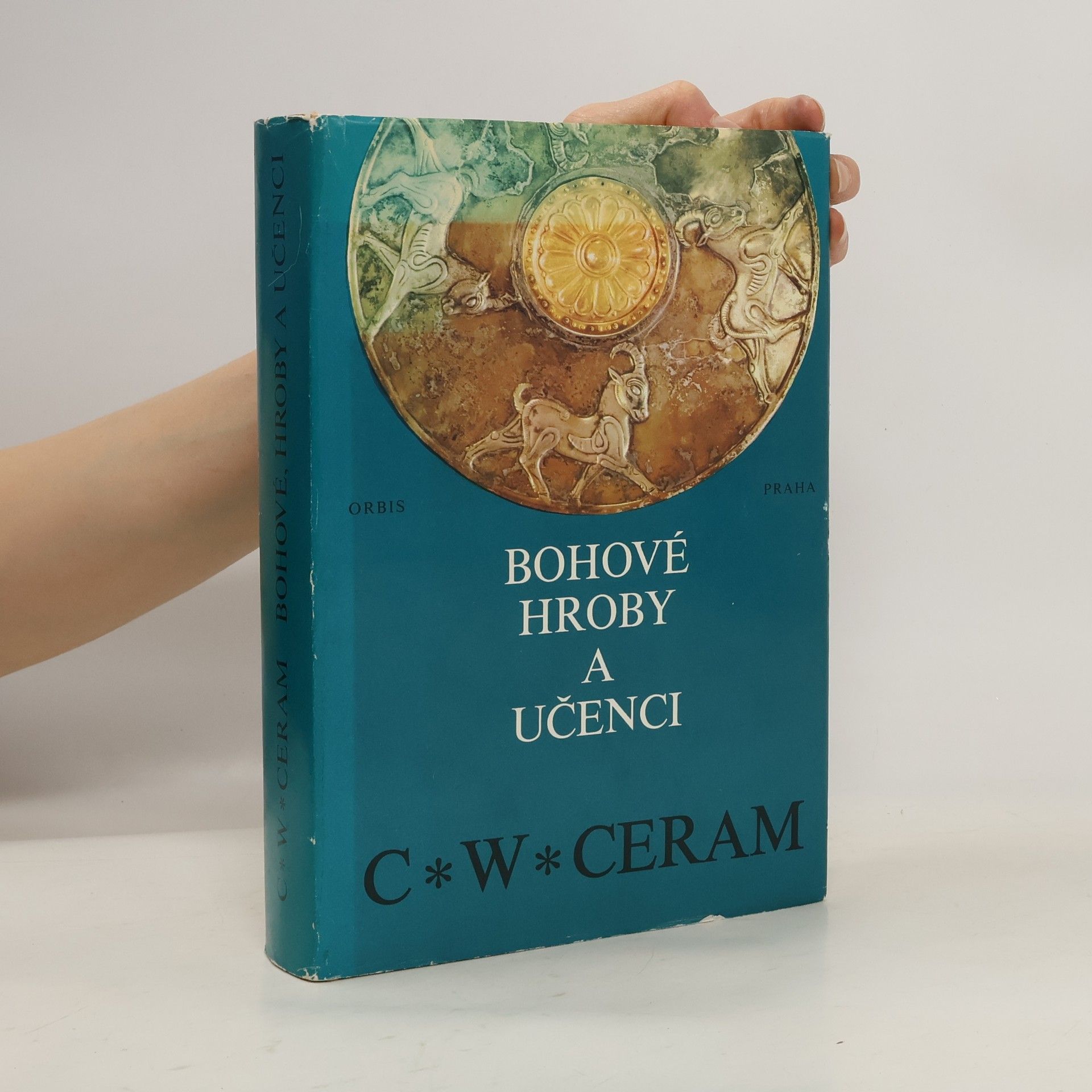 C. W. Ceram Bohové, hroby a učenci