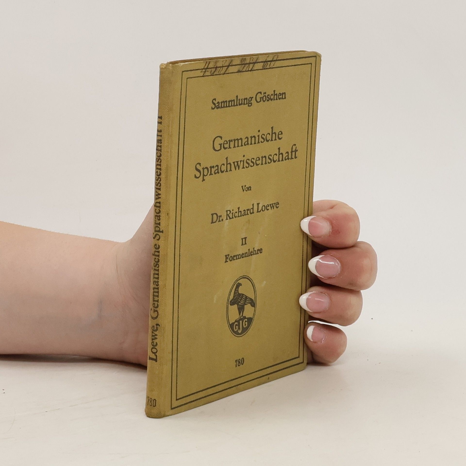 Richard Loewe Germanische Sprachwissenschaft II