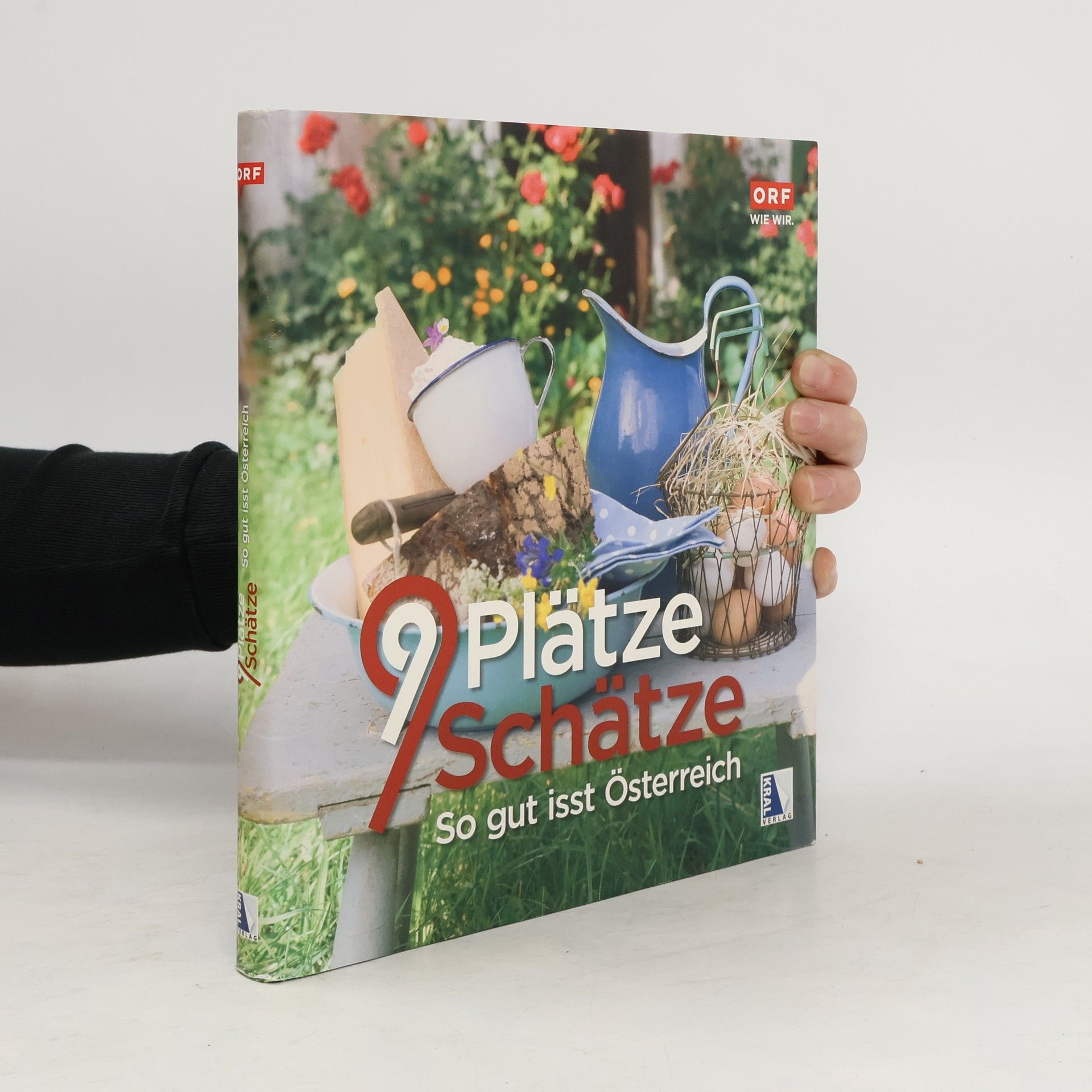 Collective 9 Plätze, 9 Schätze - so gut isst Österreich