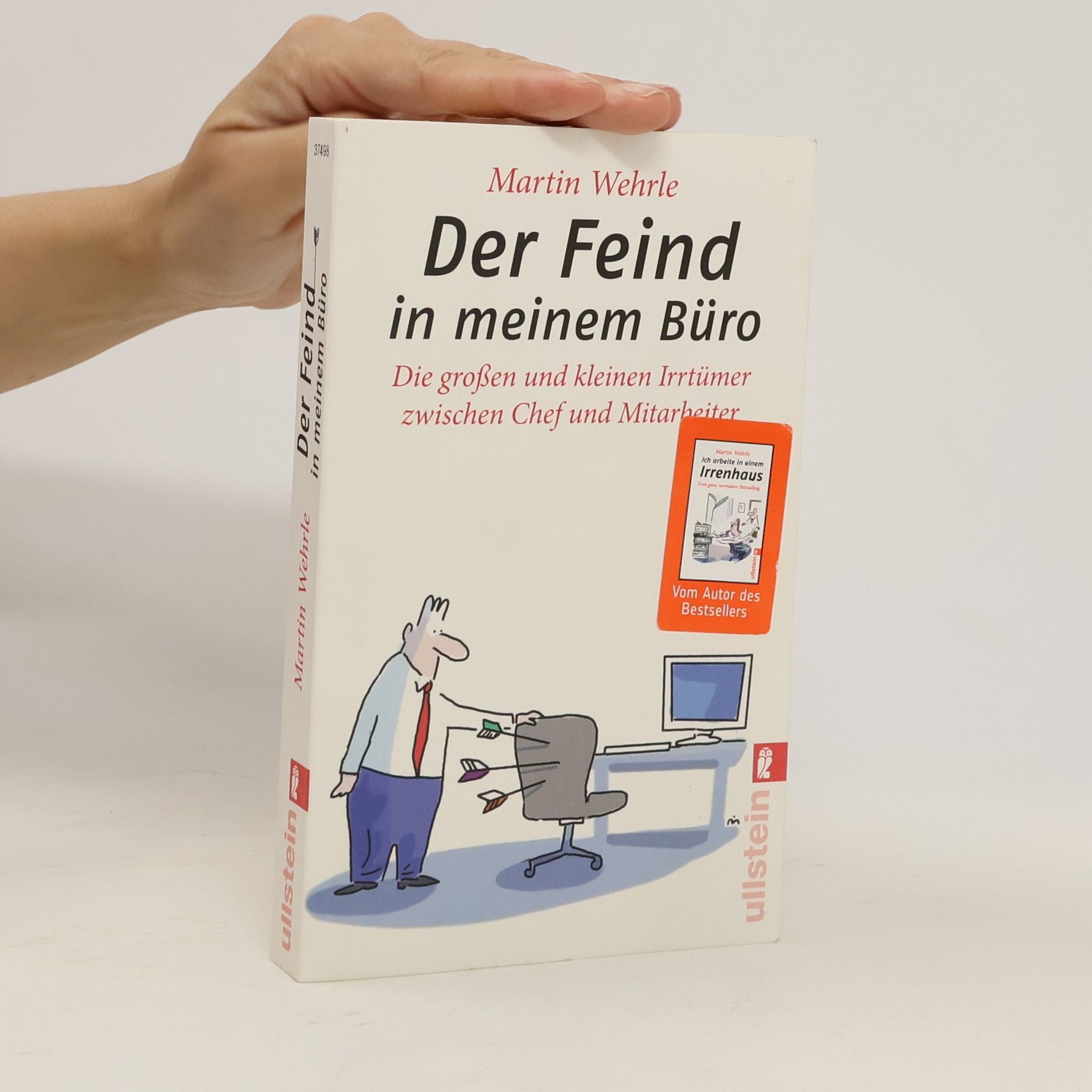 Martin Wehrle Der Feind in meinem Büro