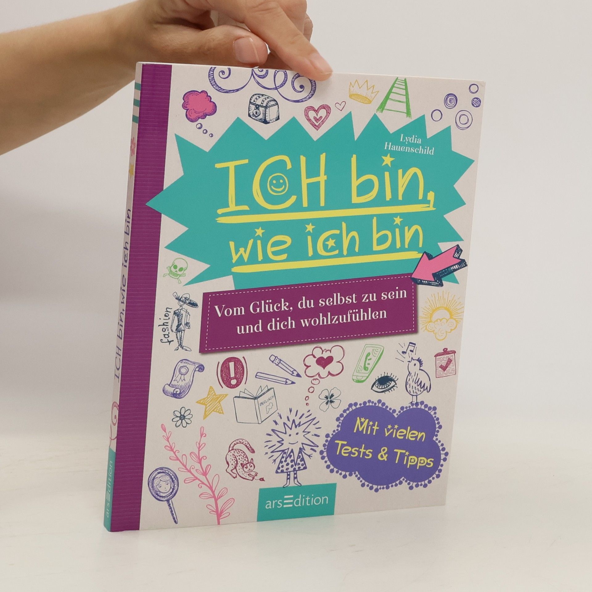 Lydia Hauenschild Ich bin, wie ich bin