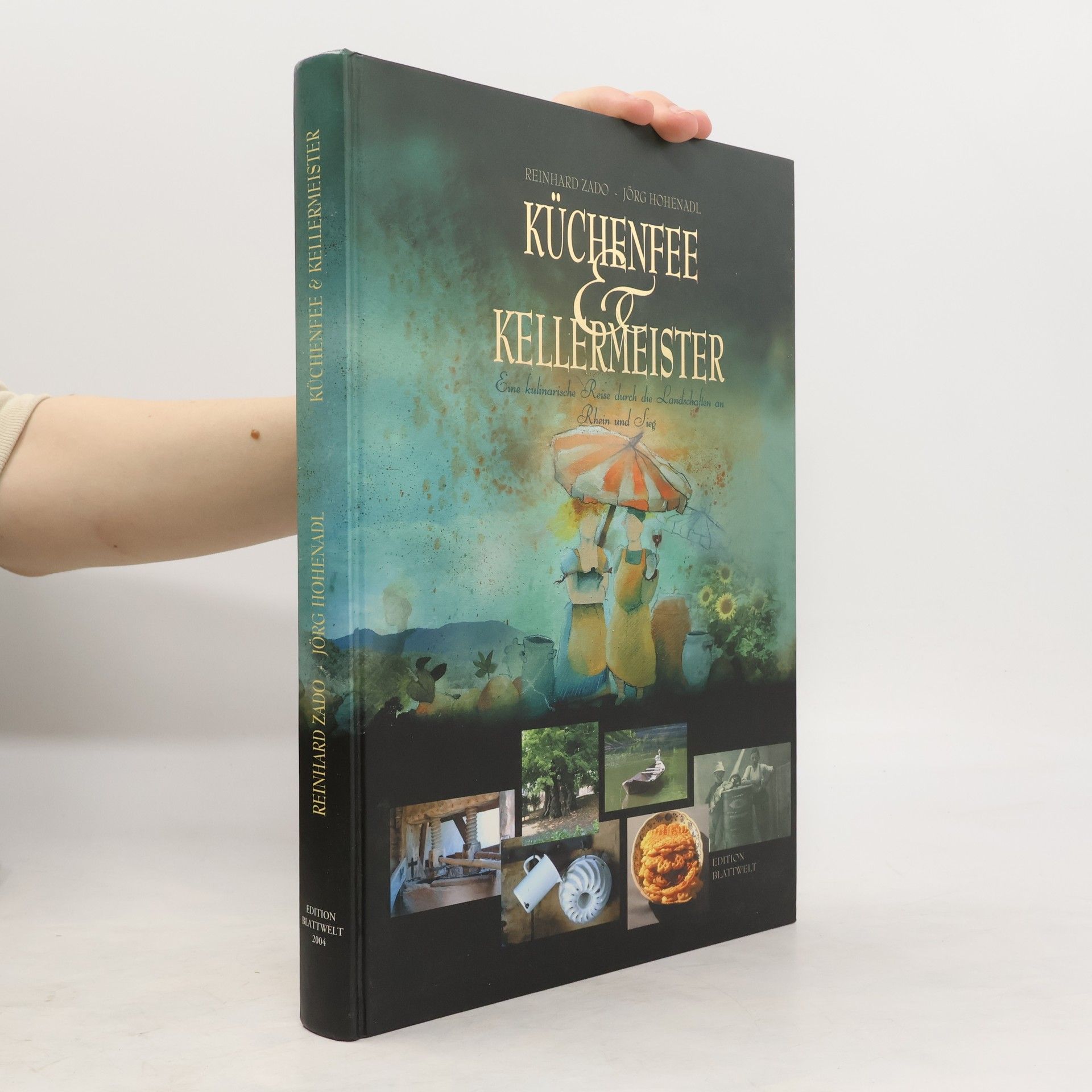 Collectif d'auteurs Küchenfee & Kellermeister