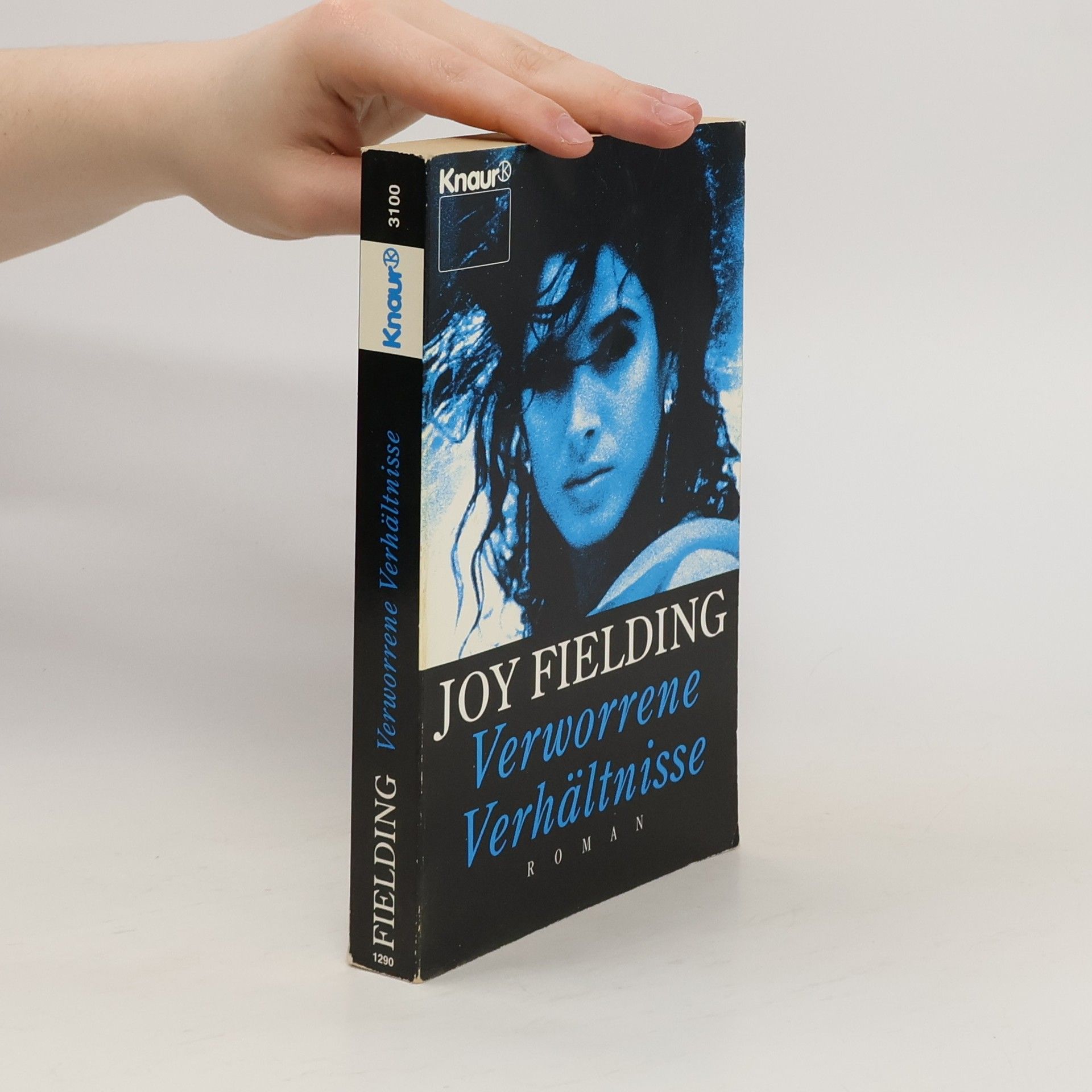 Joy Fielding Verworrene Verhältnisse