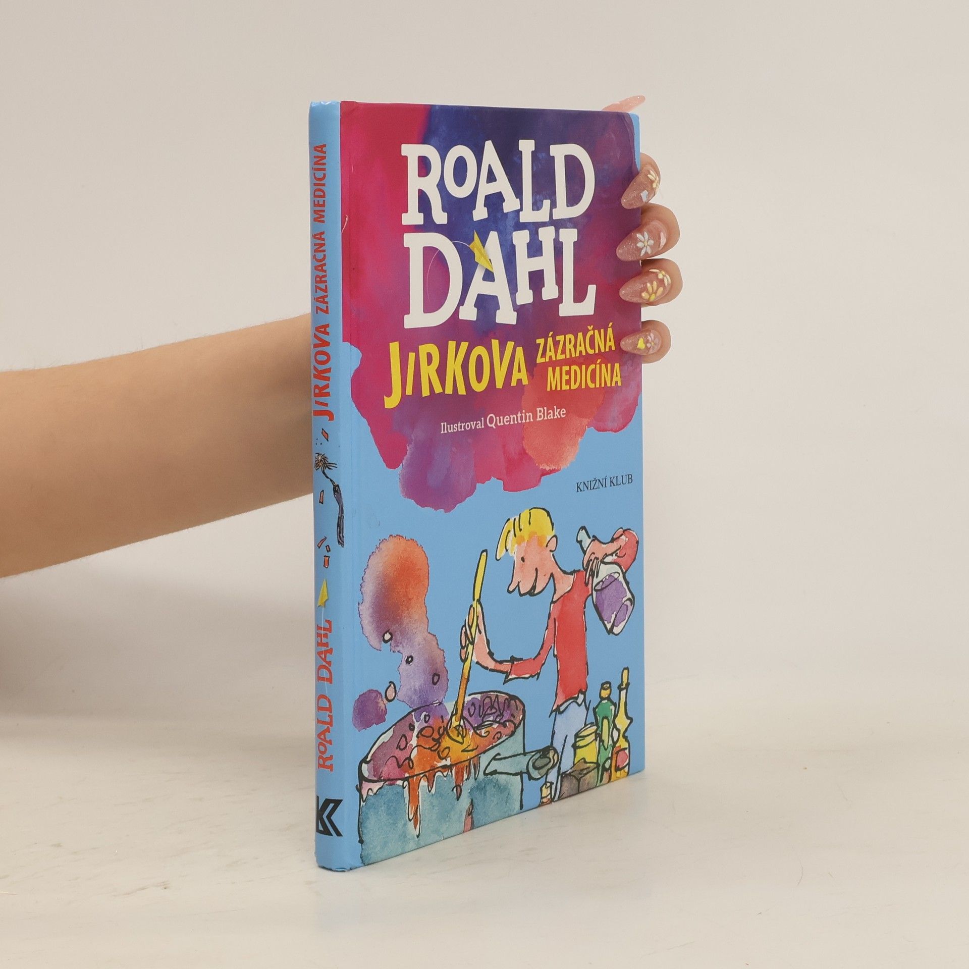 Roald Dahl Jirkova zázračná medicína
