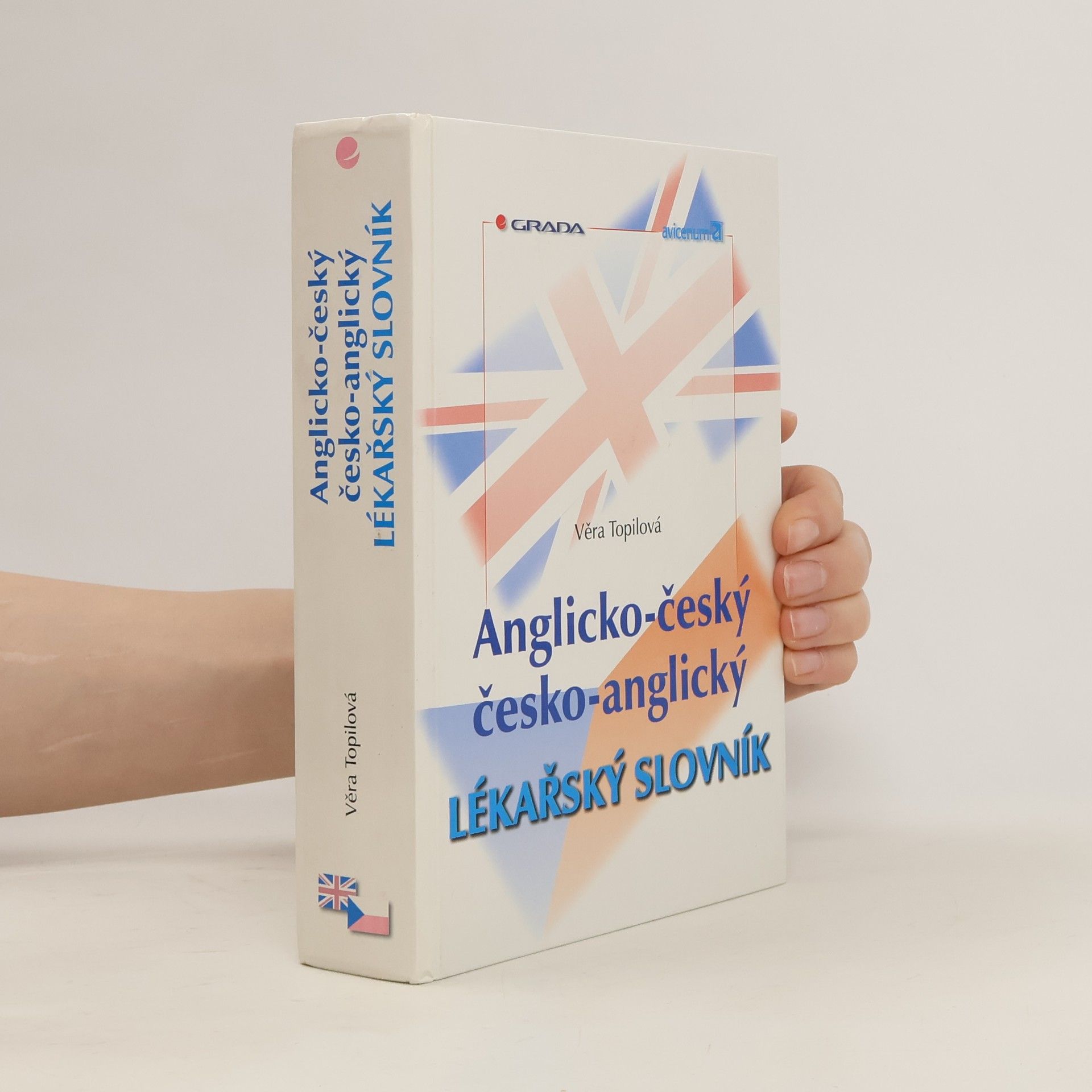 Věra Topilová Anglicko-český, česko-anglický lékařský slovník