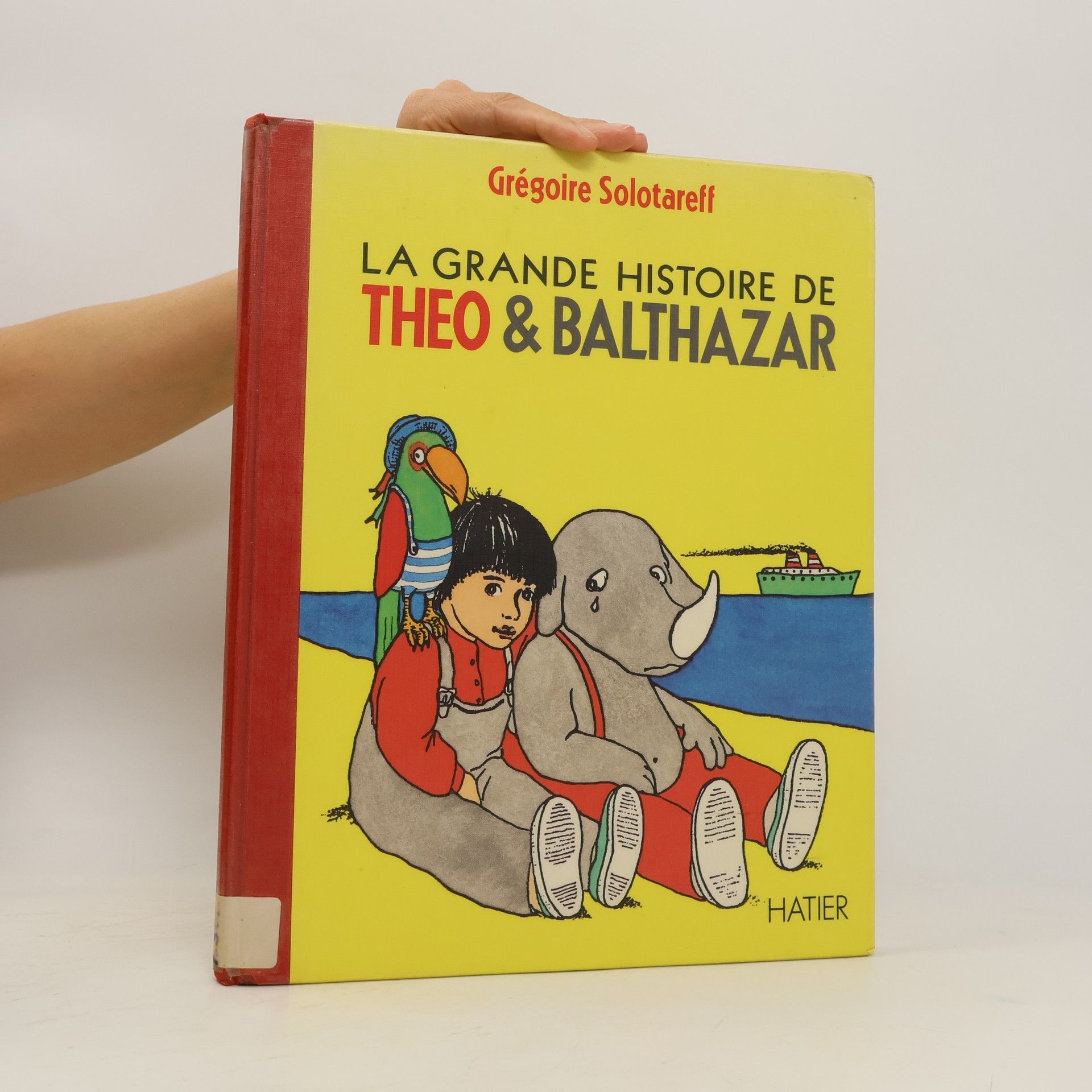 Grégoire Solotareff La Grande histoire de Théo & Balthazar