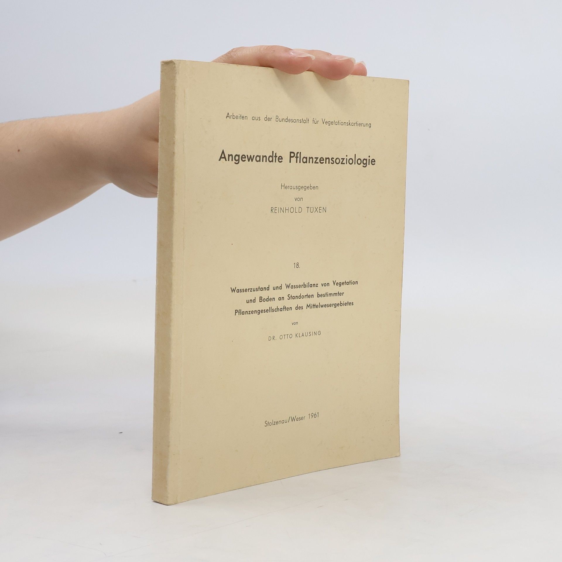 Rüdiger Knapp  Angewandte Pflanzensoziologie. Einführung in die Pflanzensoziologie