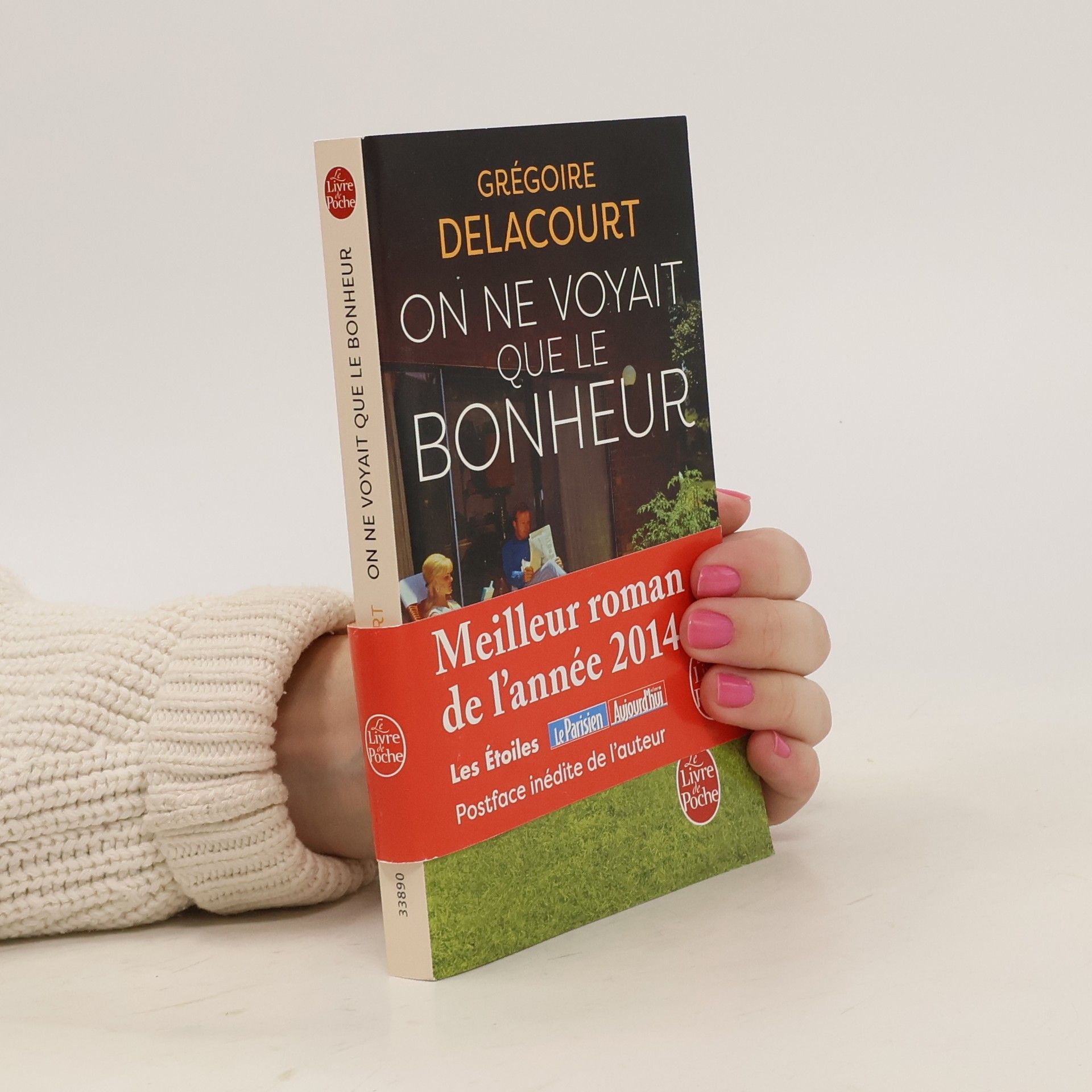 Grégoire Delacourt On ne voyait que le bonheur