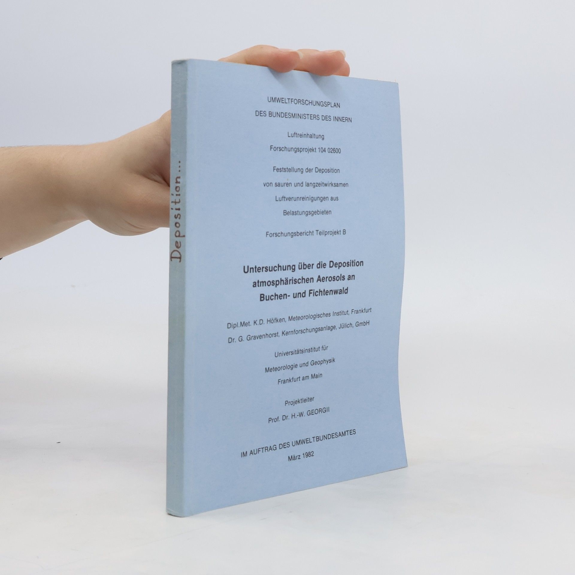 Collectif d'auteurs Untersuchung über die Deposition atmosphärischen Aerosols an Buchen- und Fichtenwald