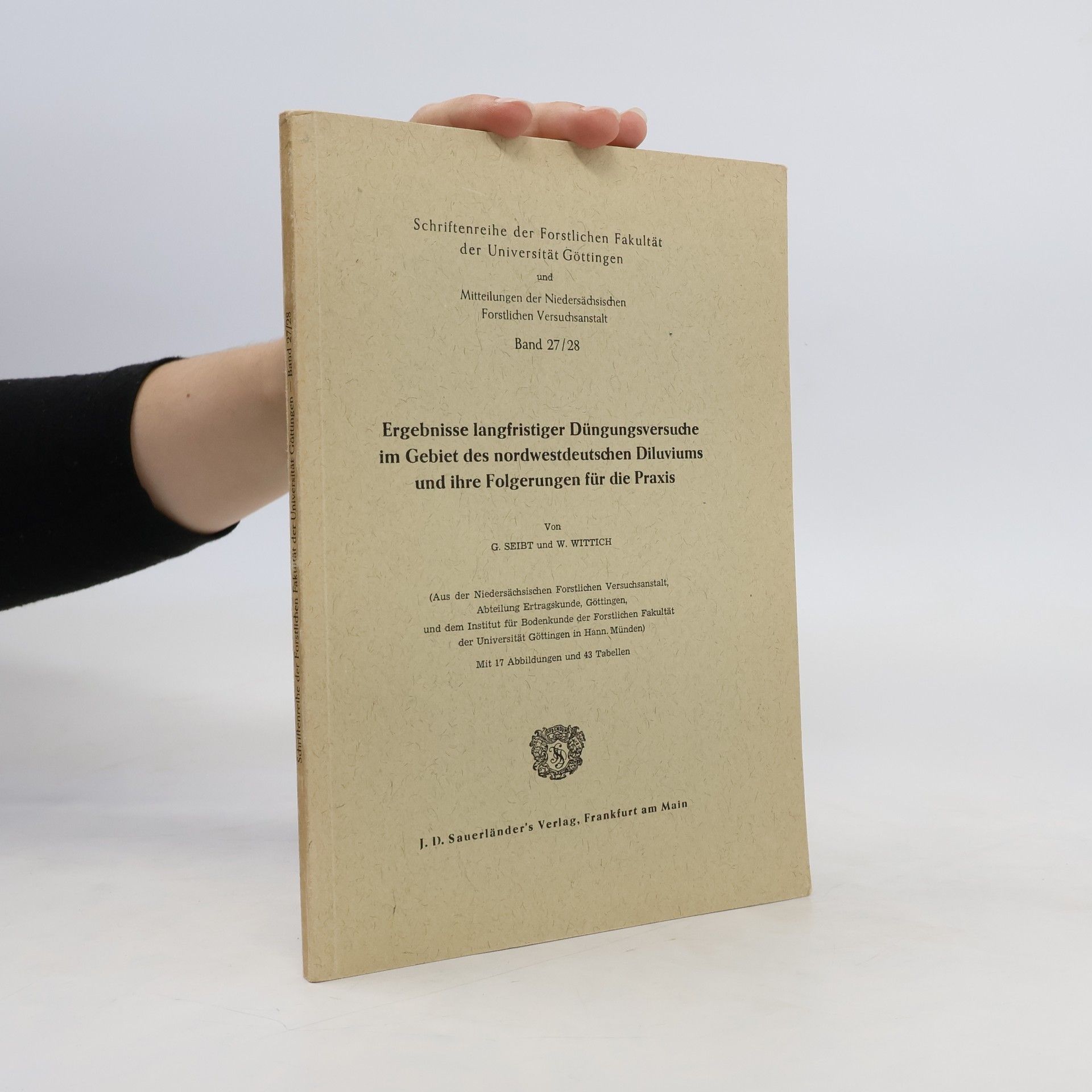 Ergebnisse langfristiger Düngungsversuche im Gebiet des nordwestdeutschen Diluviums und ihre Folgerungen für die Praxis