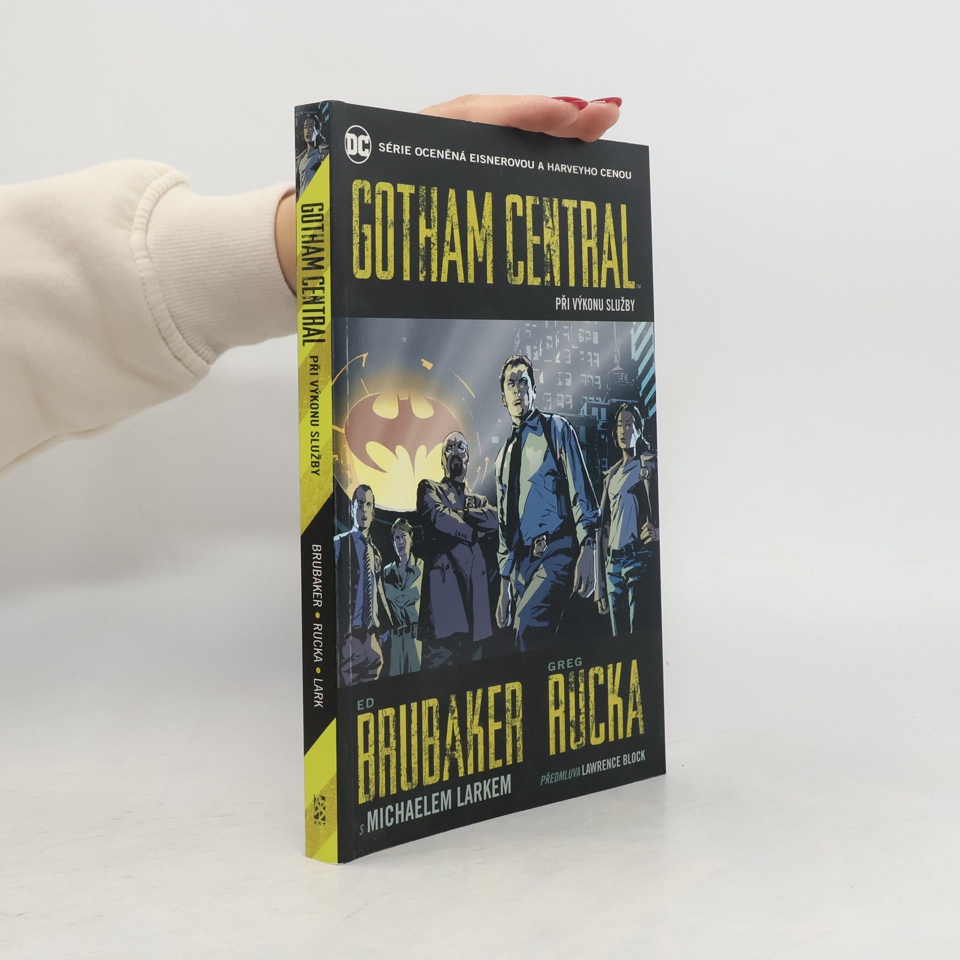 Ed Brubaker Gotham Central. Při výkonu služby. (1. díl)