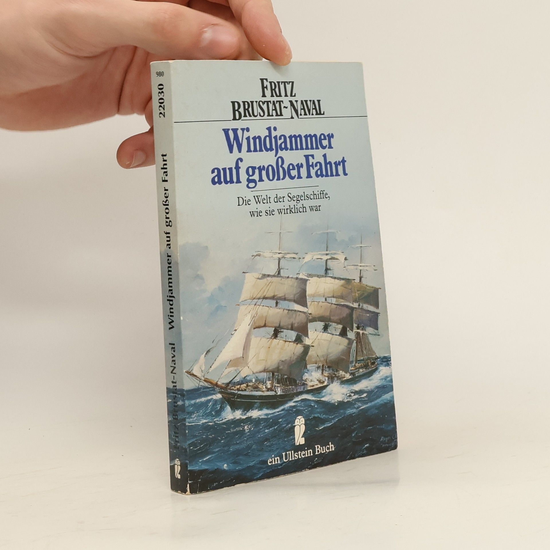 Fritz Brustat-Naval Windjammer auf grosser Fahrt