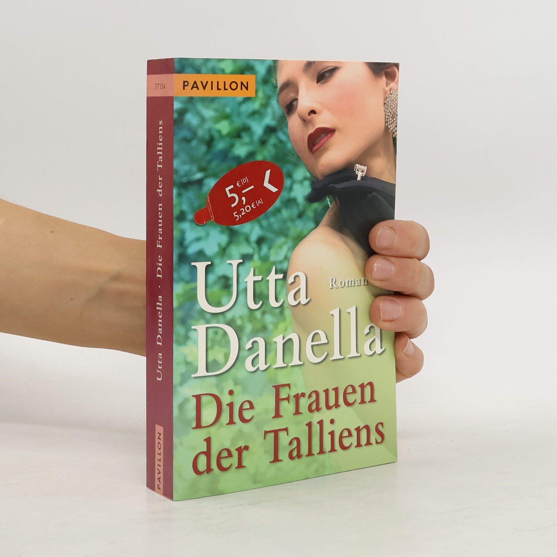 Utta Danella Die Frauen der Talliens